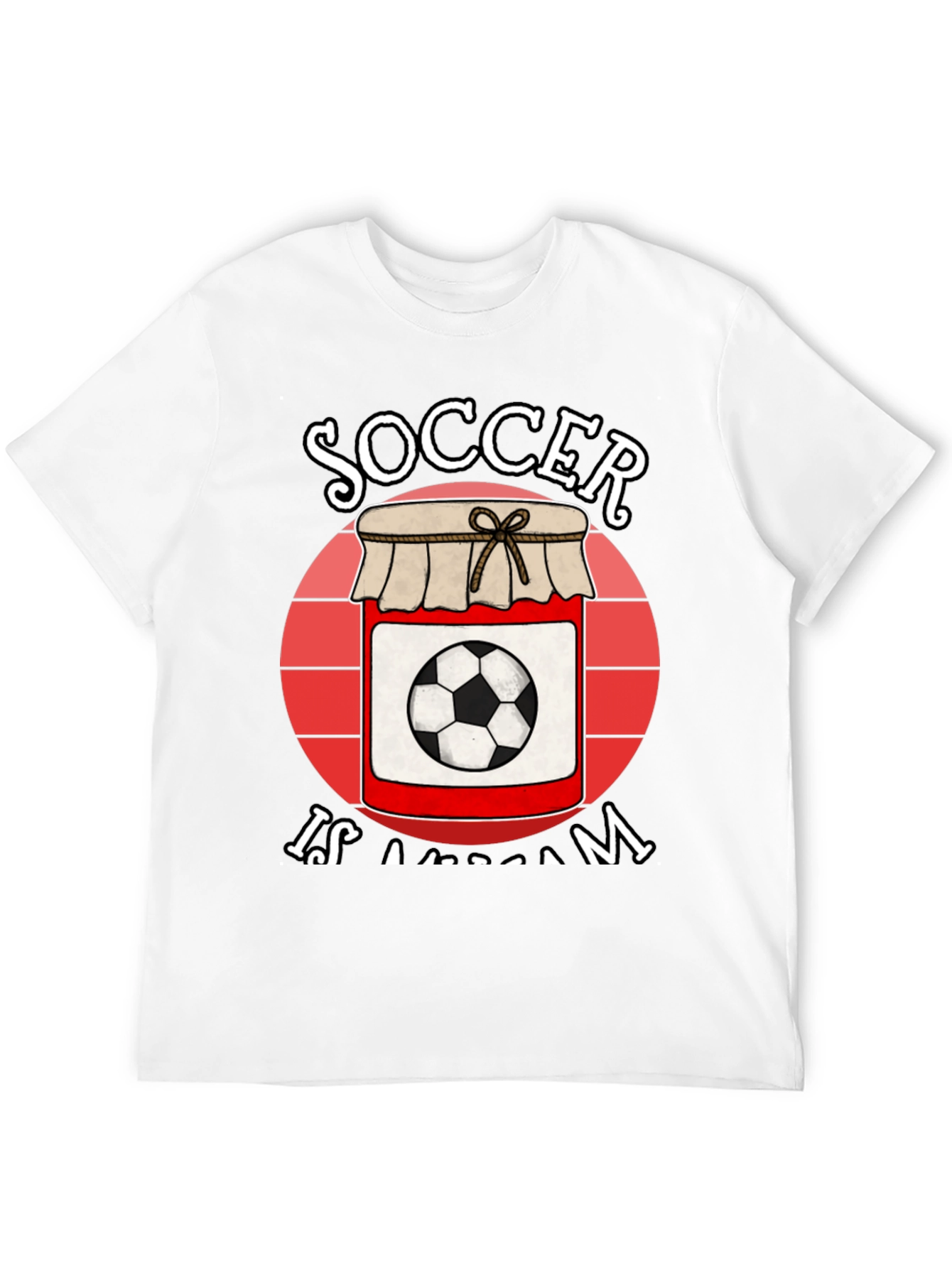 Soccer is JAM Graphic T-Shirt
