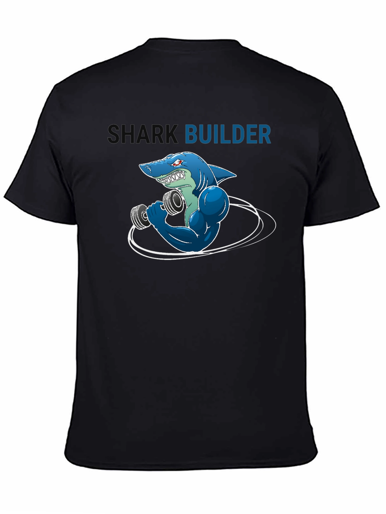 Shark Builder T-Shirt - Funny Gym Workout Design