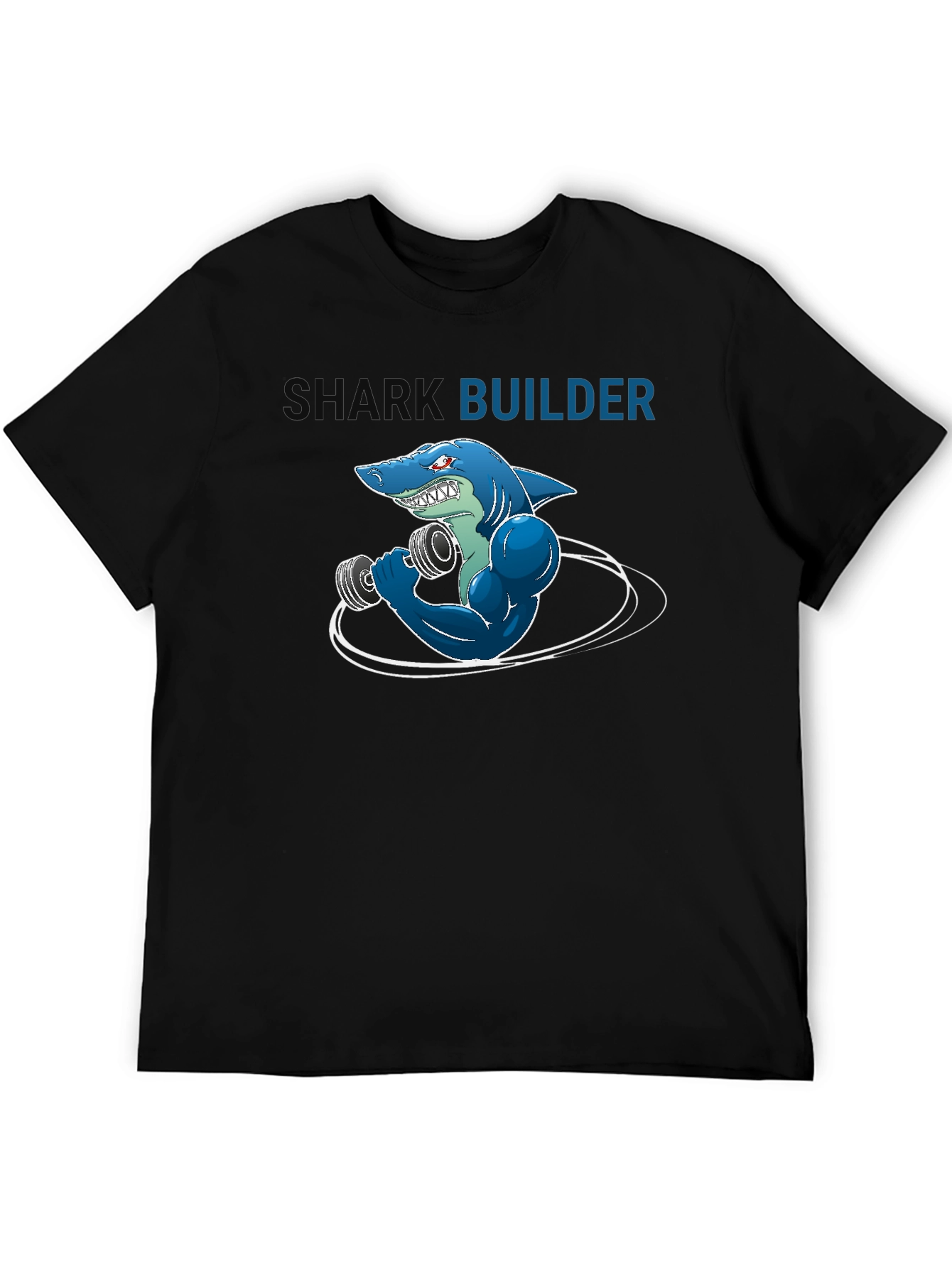 Shark Builder T-Shirt - Funny Gym Workout Design