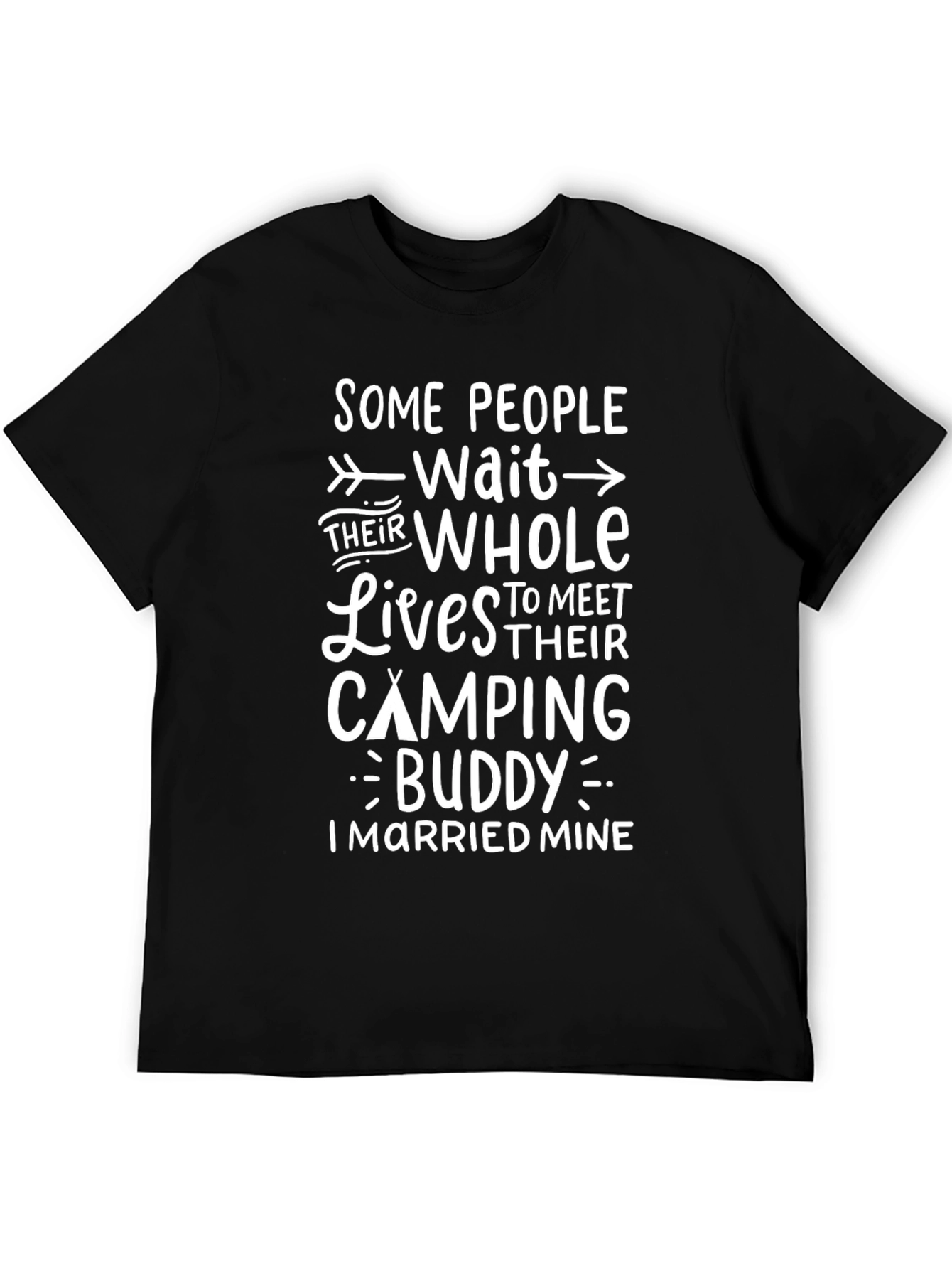 Camping Buddy Married Mine T-Shirt