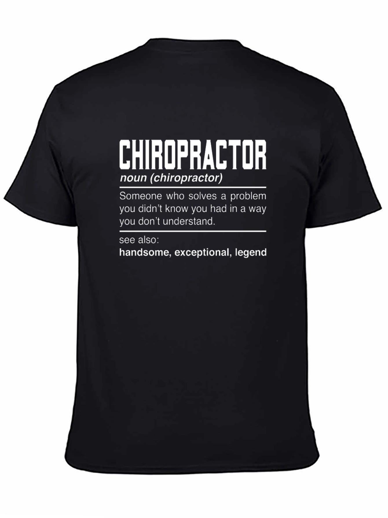 Chiropractor Definition Graphic Tee - Funny Gift