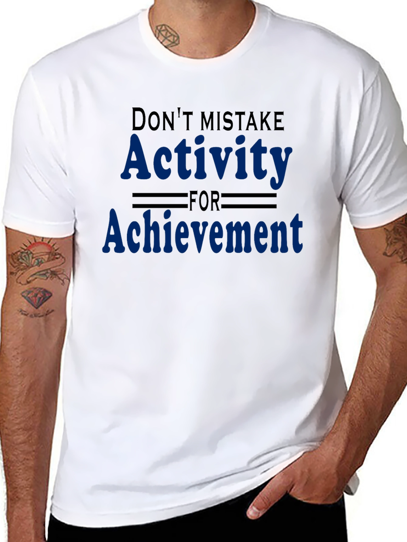 Activity vs Achievement Graphic Tee - Motivational Shirt