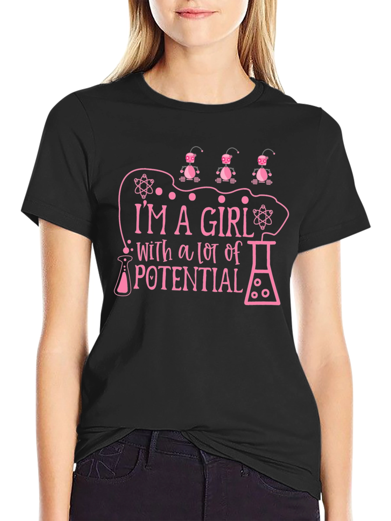 Im a Girl with a lot of Potential T-Shirt
