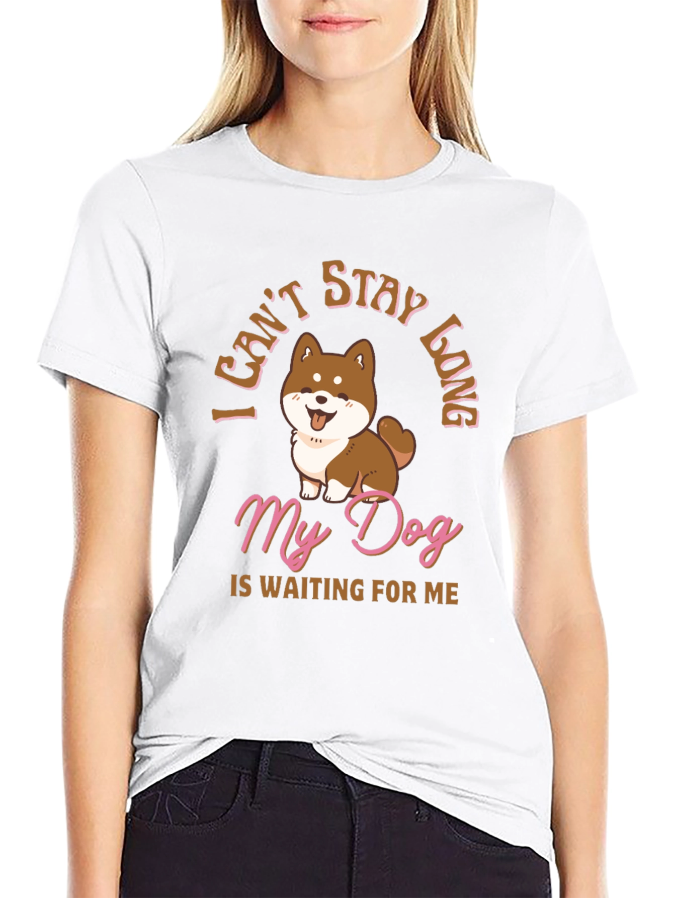Dog Lover T-Shirt - I Cant Stay Long