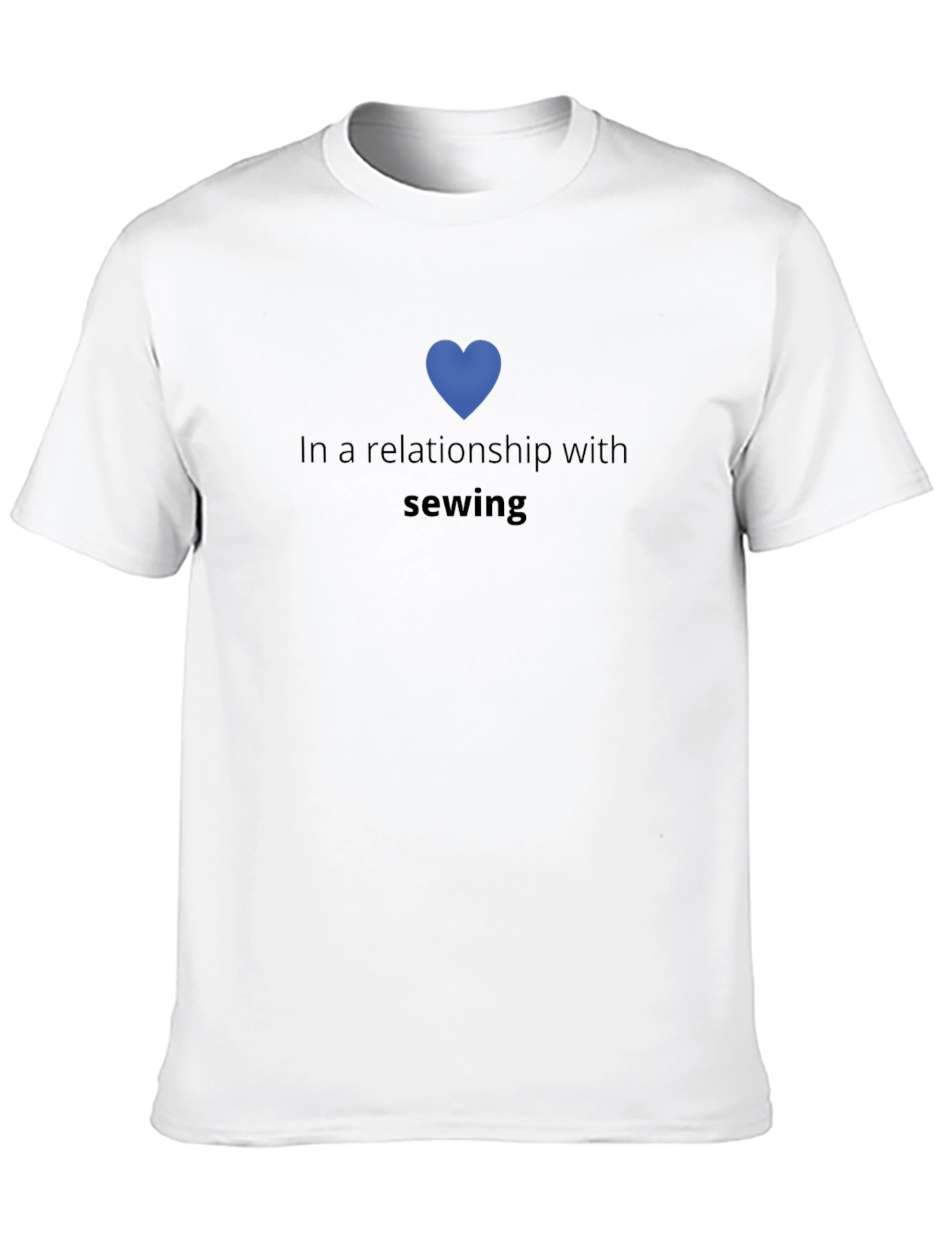 In a Relationship with Sewing Black T-Shirt