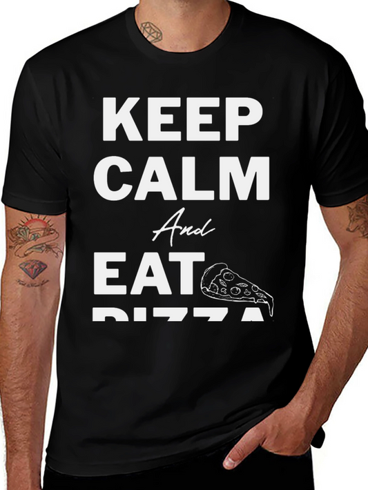 Keep Calm & Eat Pizza T-Shirt - Funny Graphic Tee