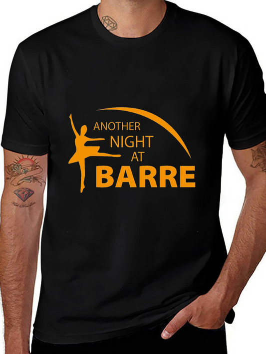 Another Night at Barre - Dance T-Shirt