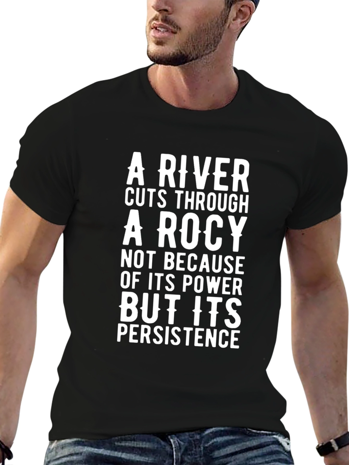 A River Cuts Through Rock T-Shirt