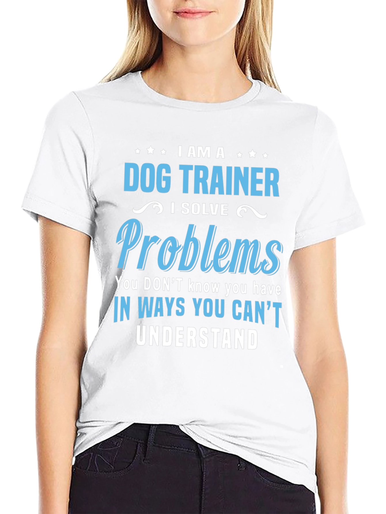 Dog Trainer T-Shirt: I Solve Problems Funny Tee