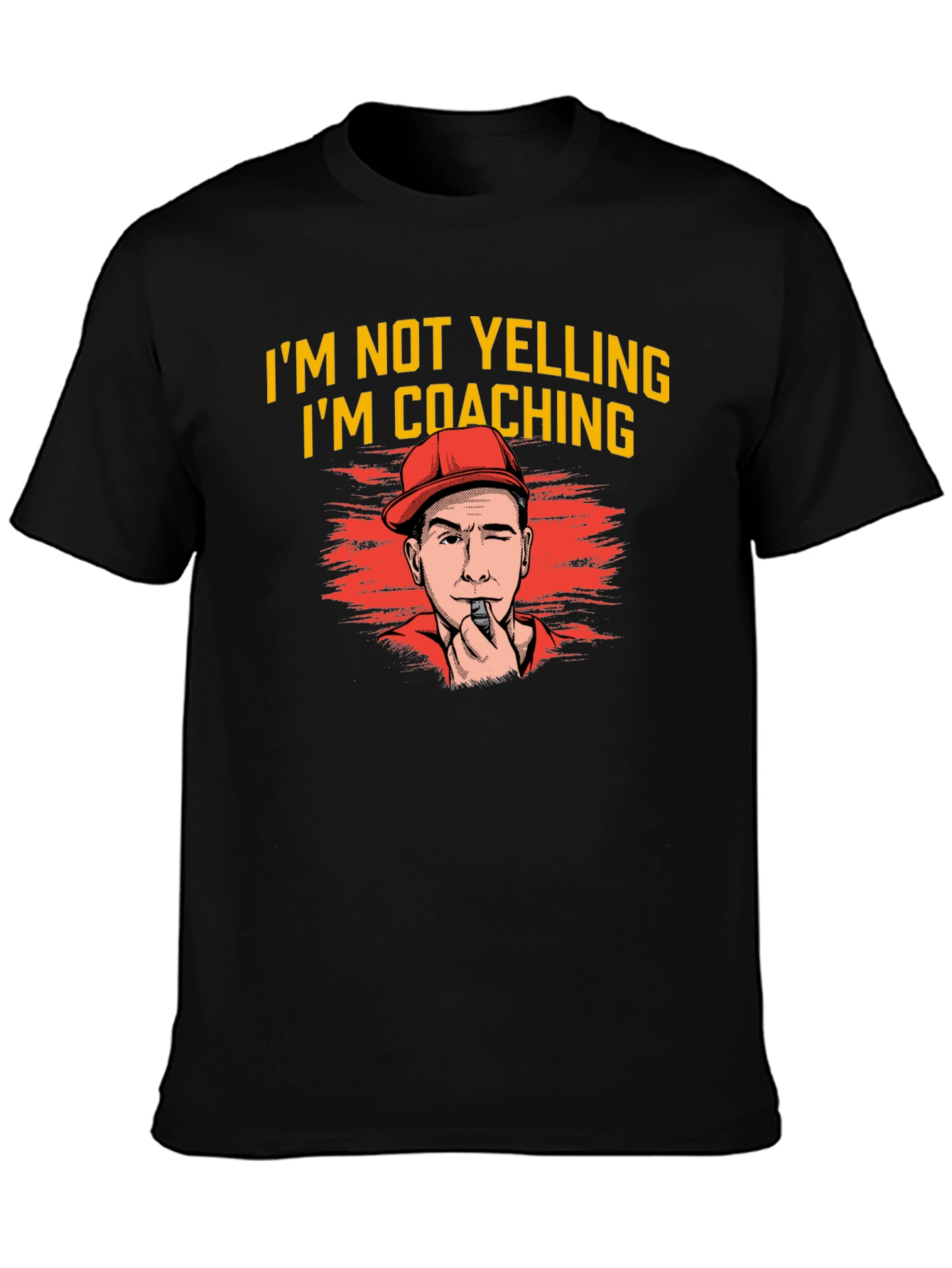 Im Not Yelling Im Coaching T-Shirt