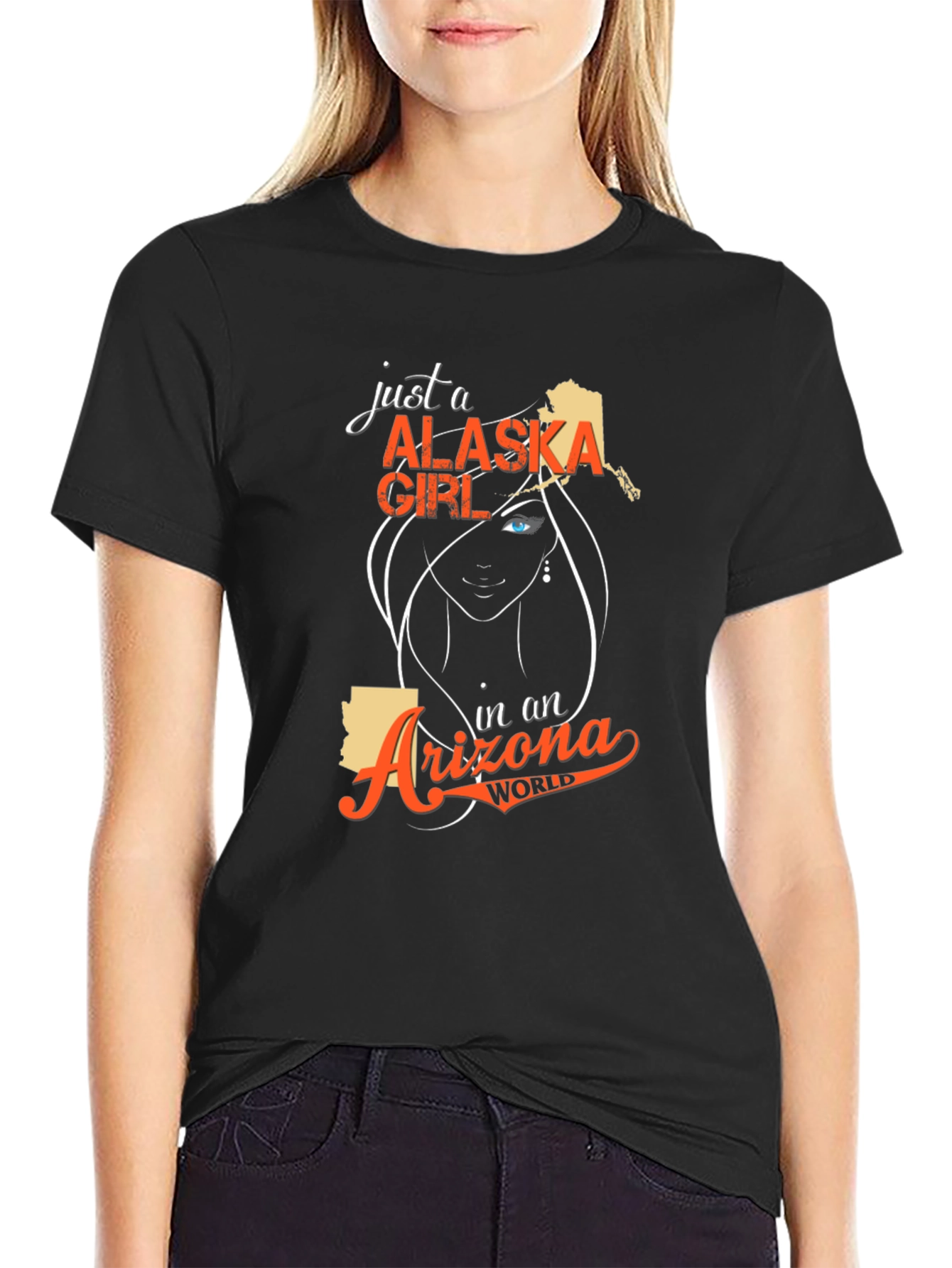Alaska Girl in Arizona World T-Shirt