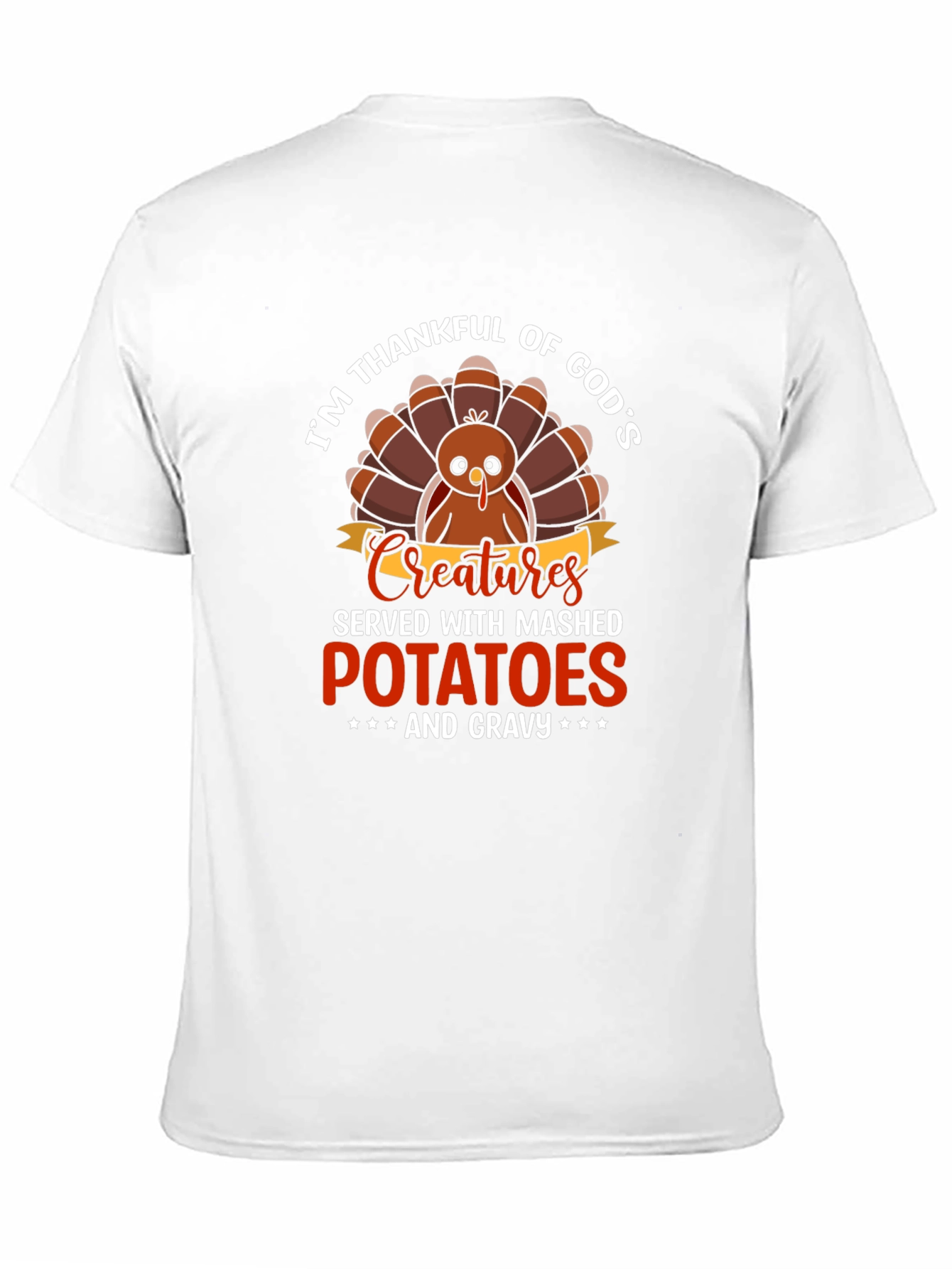 Im Thankful For Gods Creatures Turkey T-Shirt