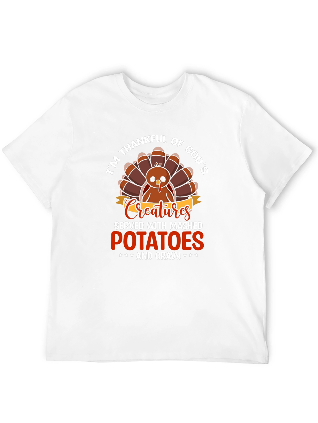 Im Thankful For Gods Creatures Turkey T-Shirt