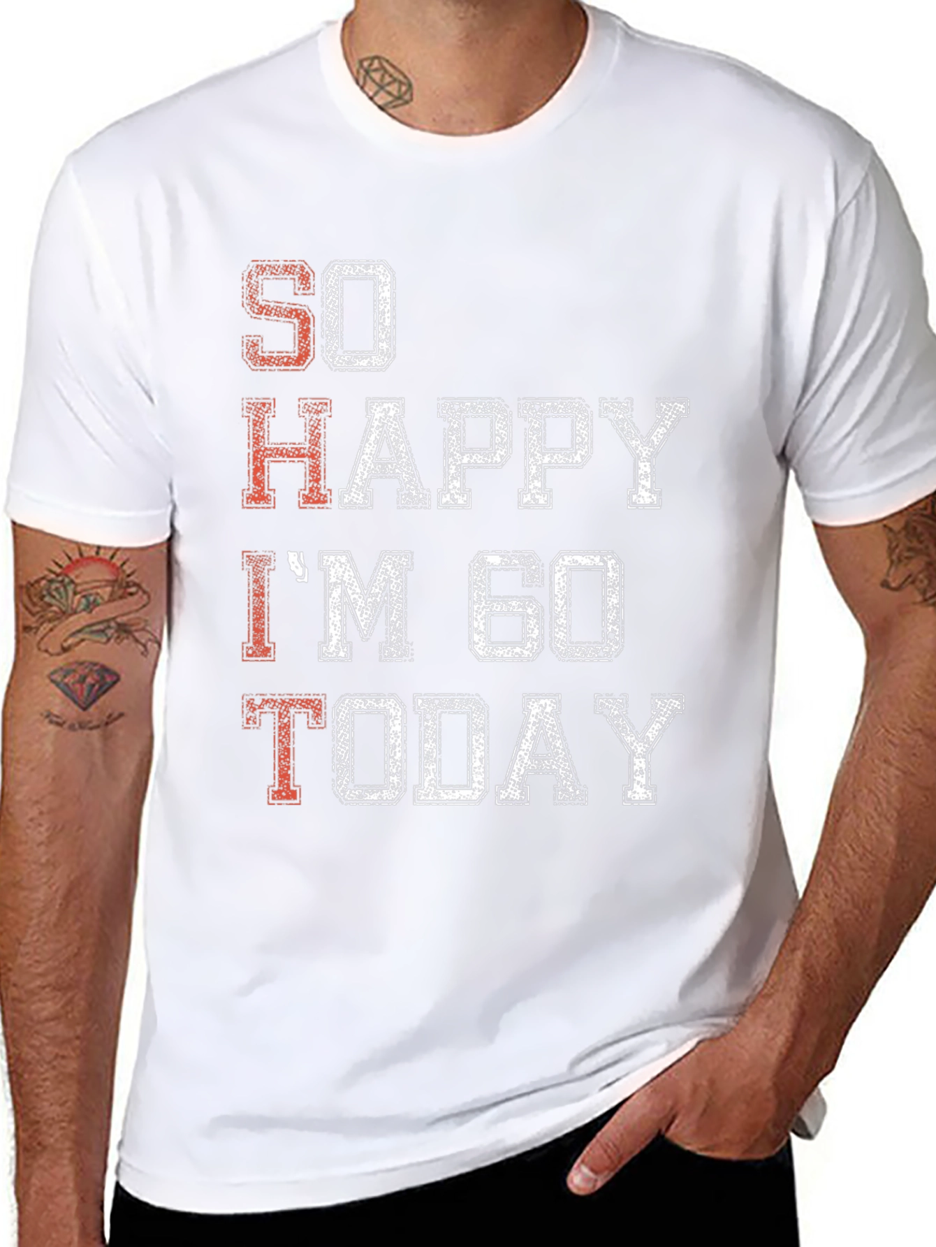 So Happy Im 60 Today T-Shirt