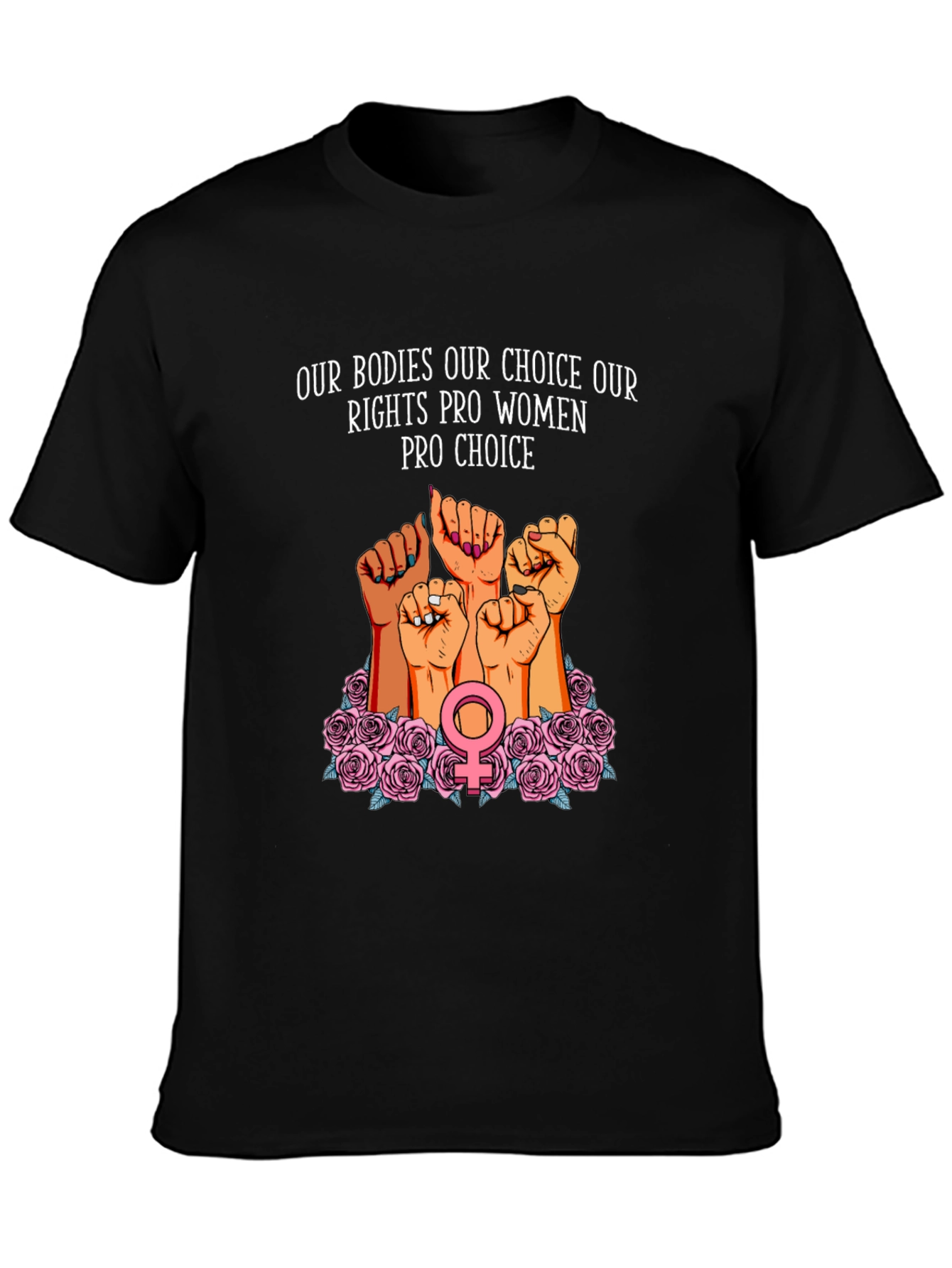 Pro-Choice Womens Rights Graphic T-Shirt