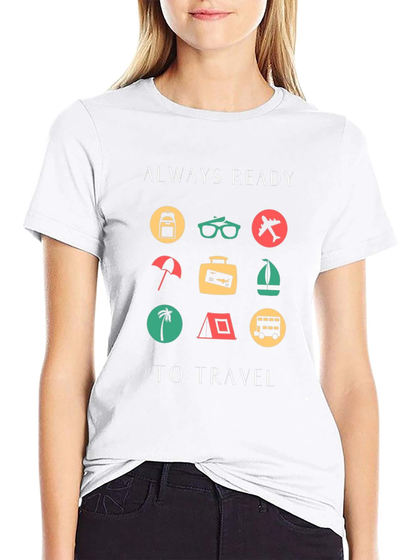 Always Ready to Travel Graphic T-Shirt