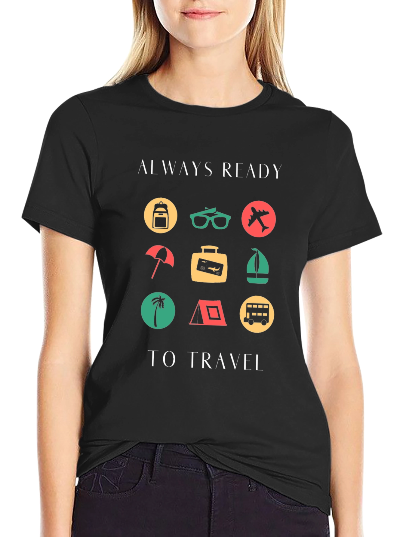 Always Ready to Travel Graphic T-Shirt