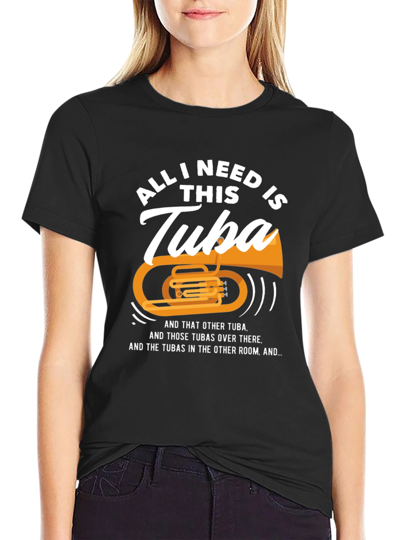 All I Need Is This Tuba T-Shirt