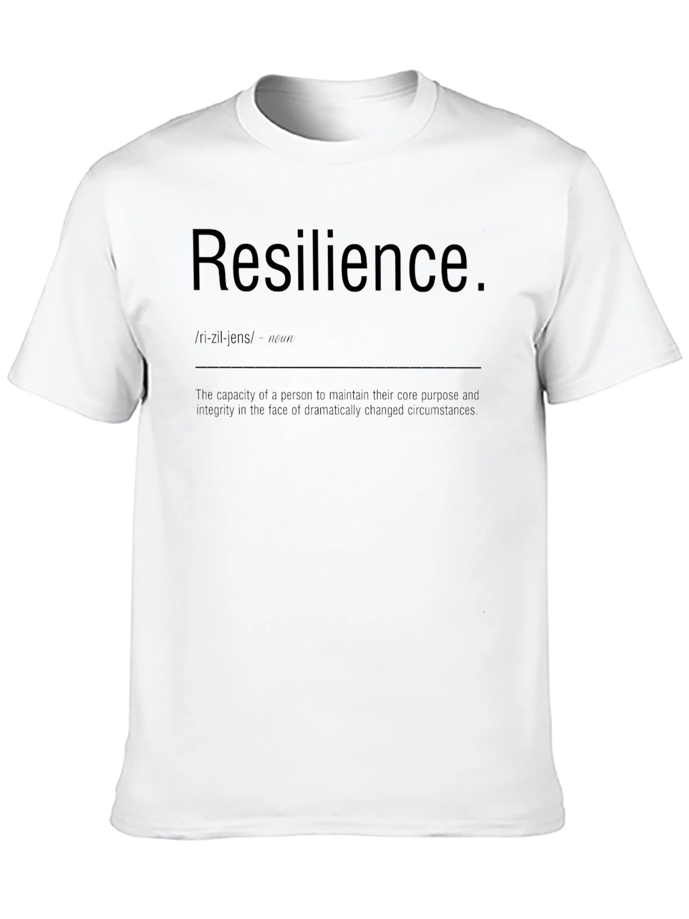 Resilience Definition T-Shirt - Motivational Tee
