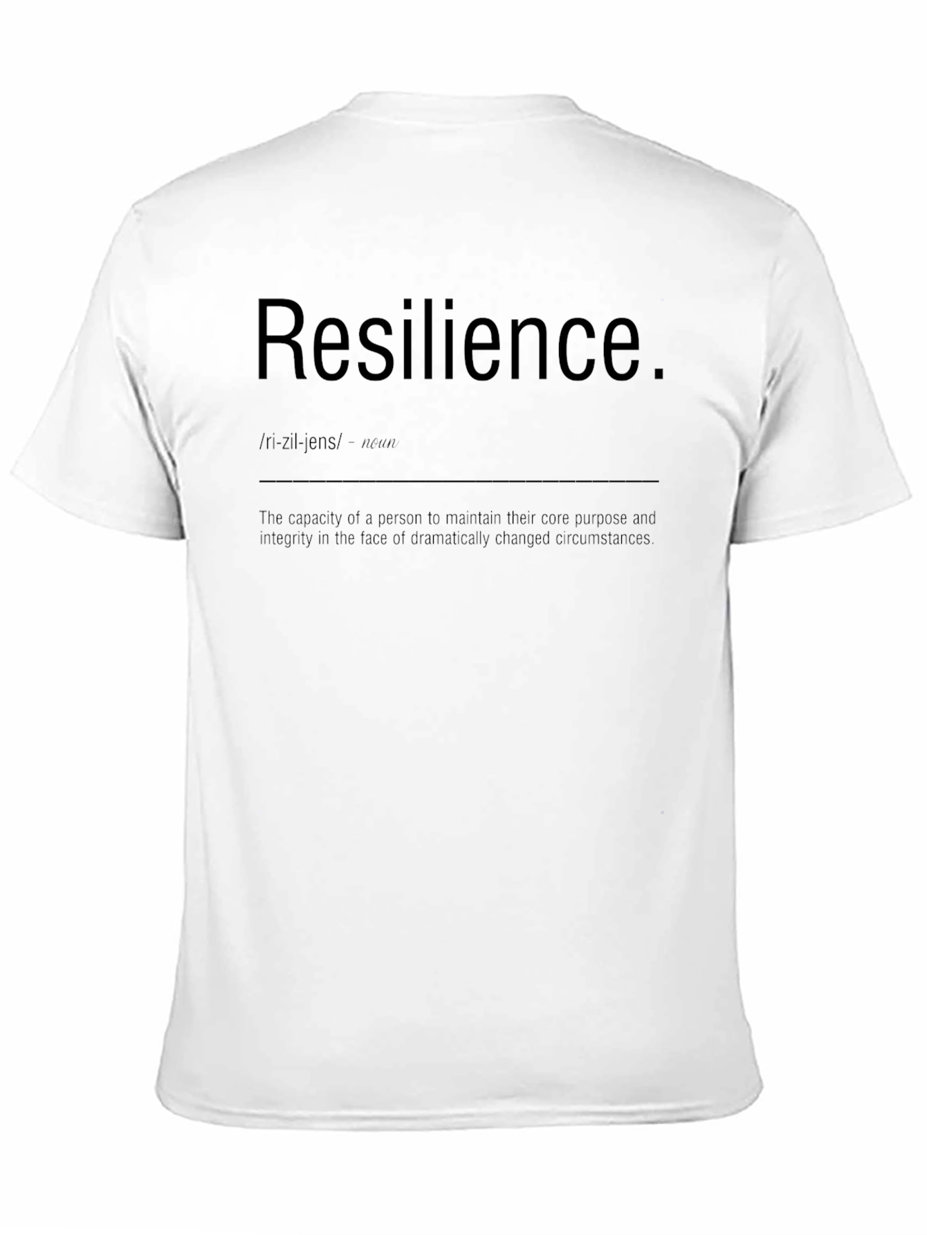 Resilience Definition T-Shirt - Motivational Tee