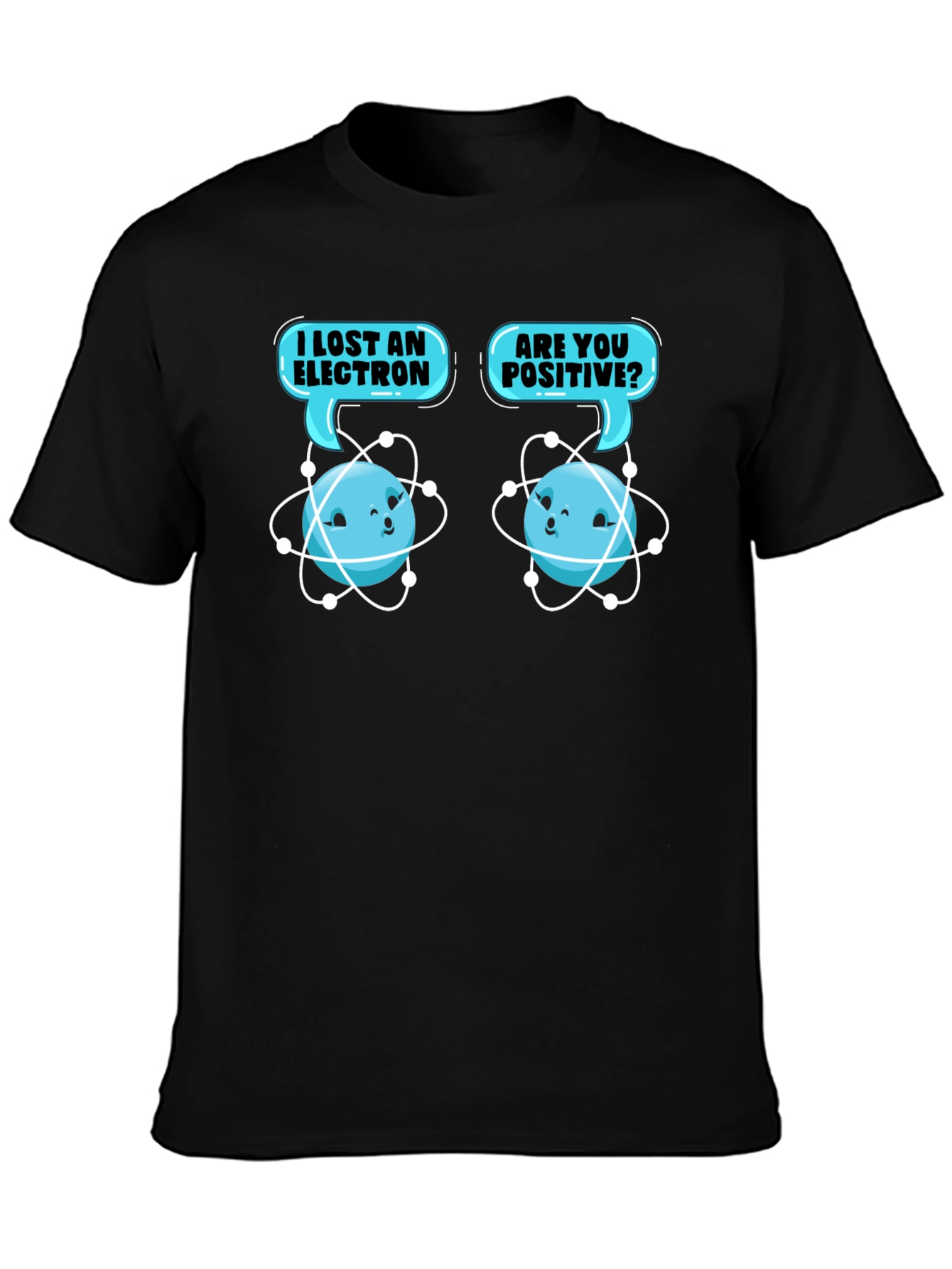 I Lost an Electron? Funny Chemistry T-Shirt