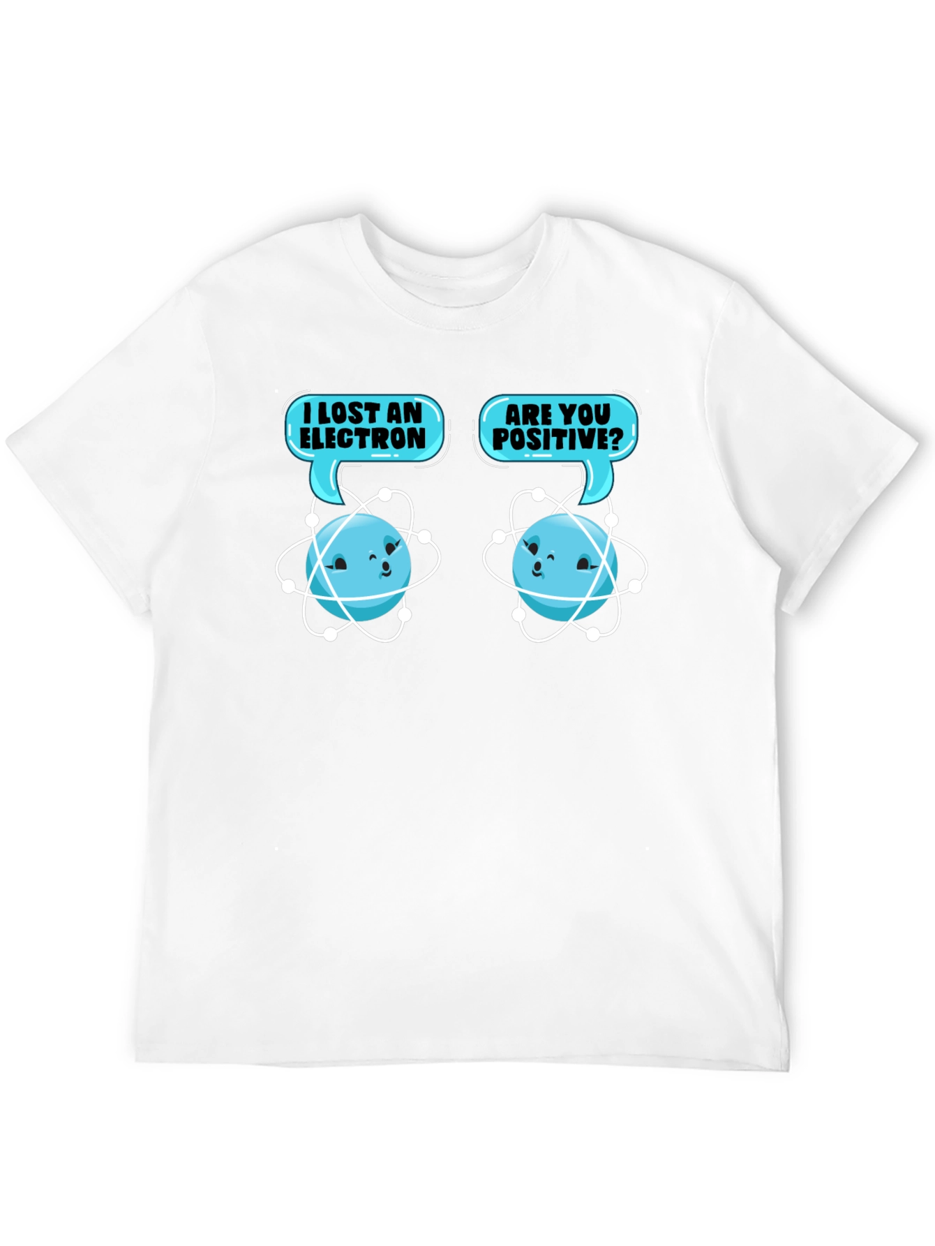 I Lost an Electron? Funny Chemistry T-Shirt