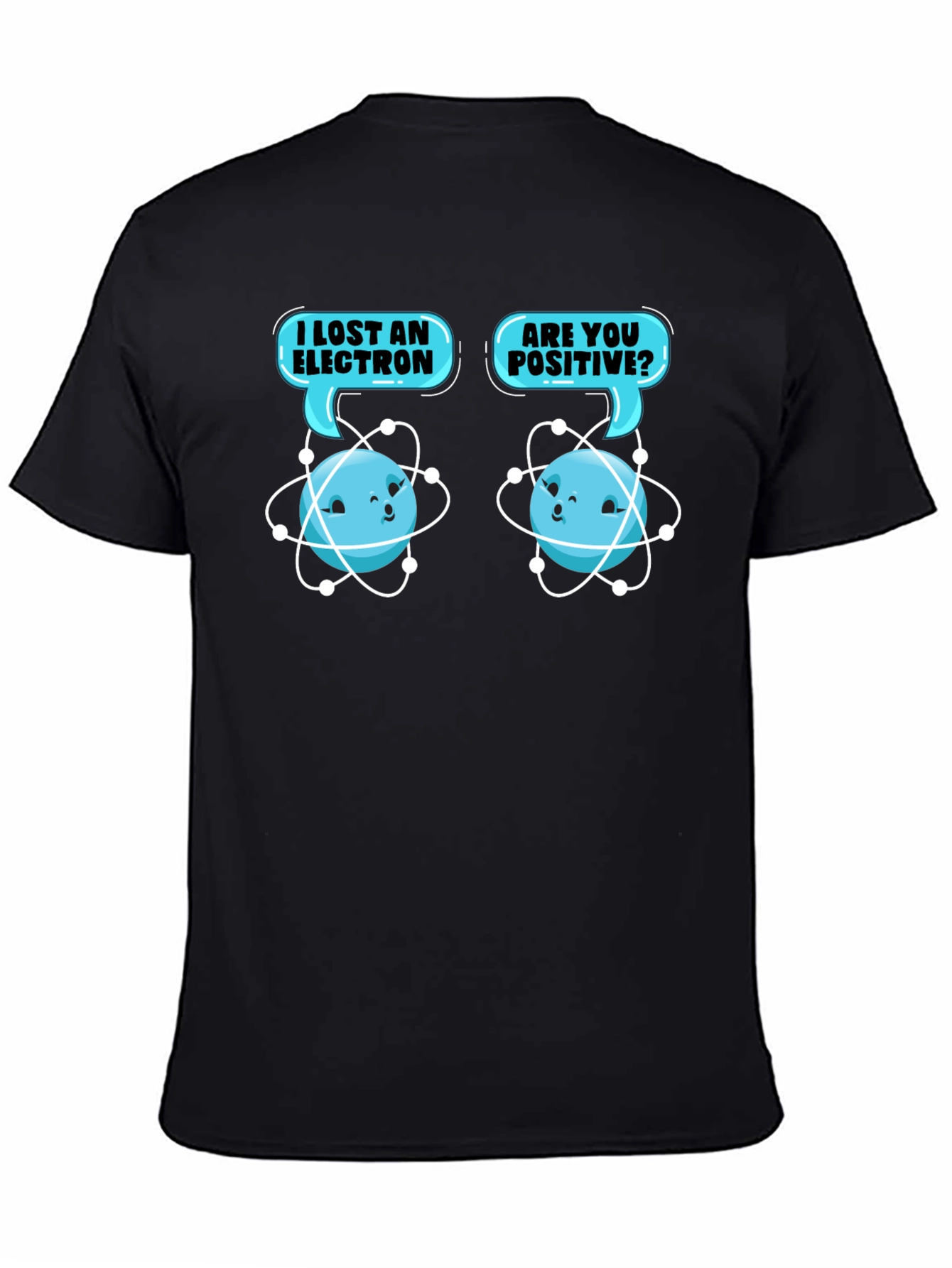 I Lost an Electron? Funny Chemistry T-Shirt