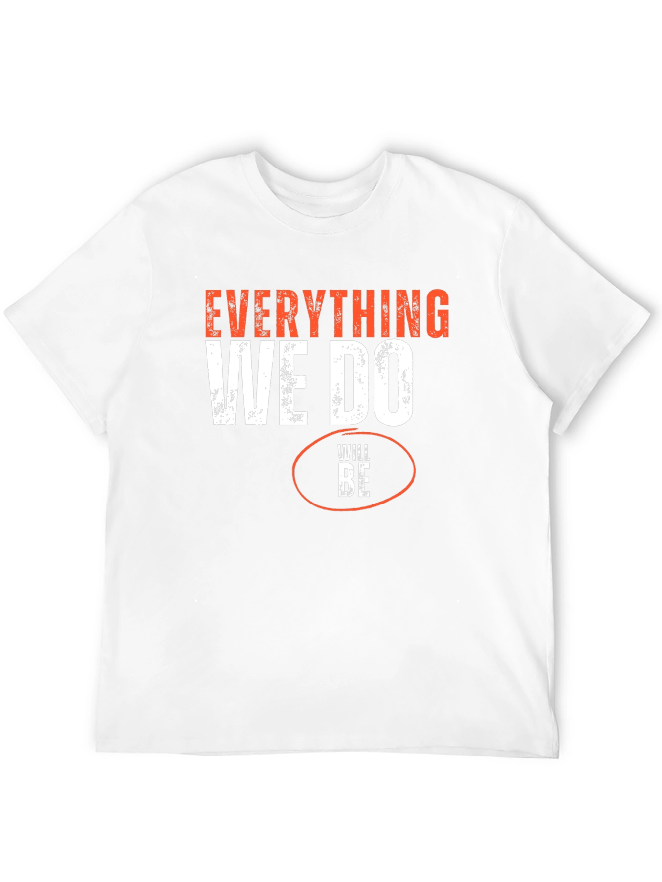 Everything We Do Will Be Funny Black T-Shirt