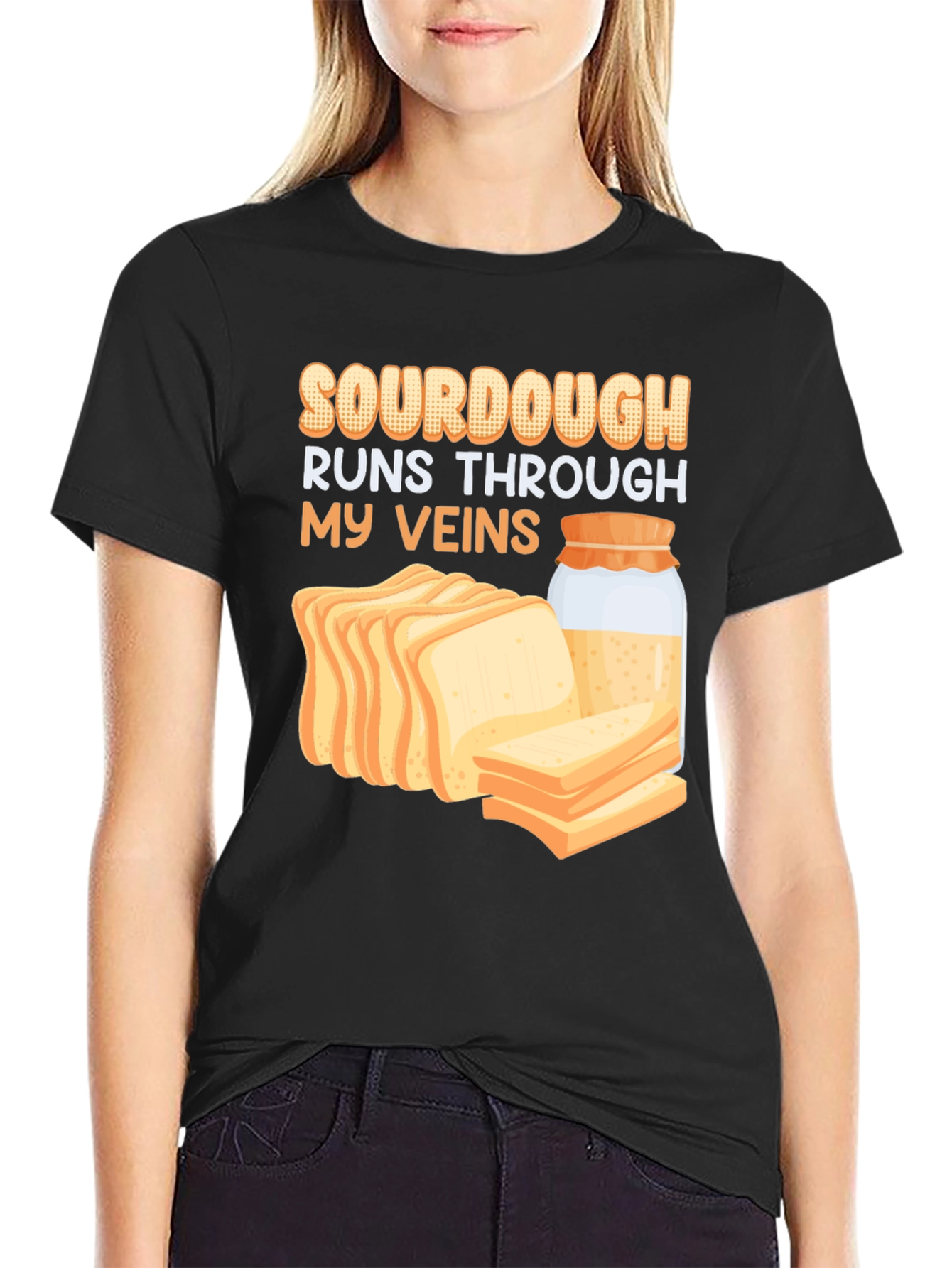 Sourdough Runs Through My Veins Graphic Tee