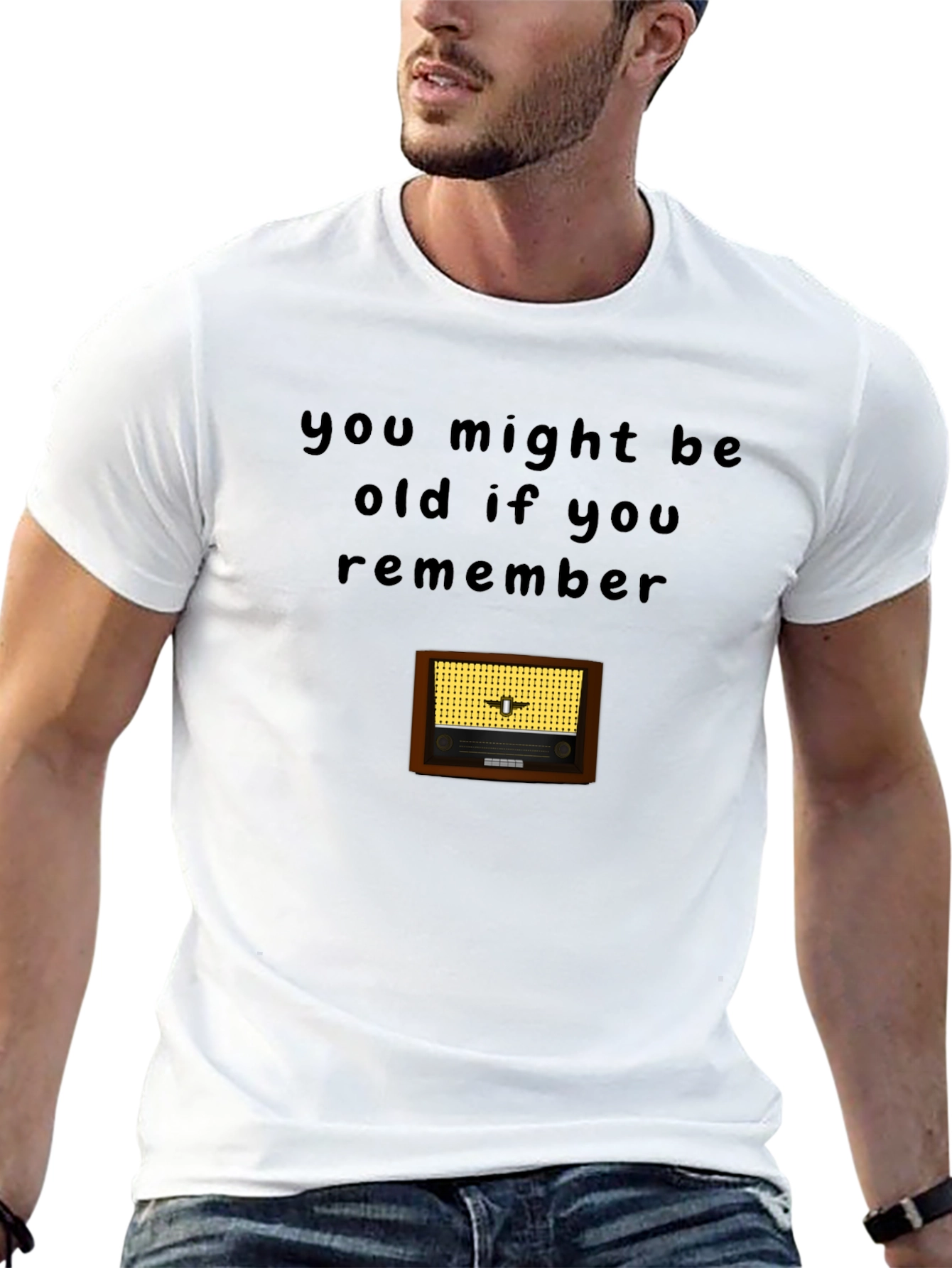 Retro Radio T-Shirt - You Might Be Old If...
