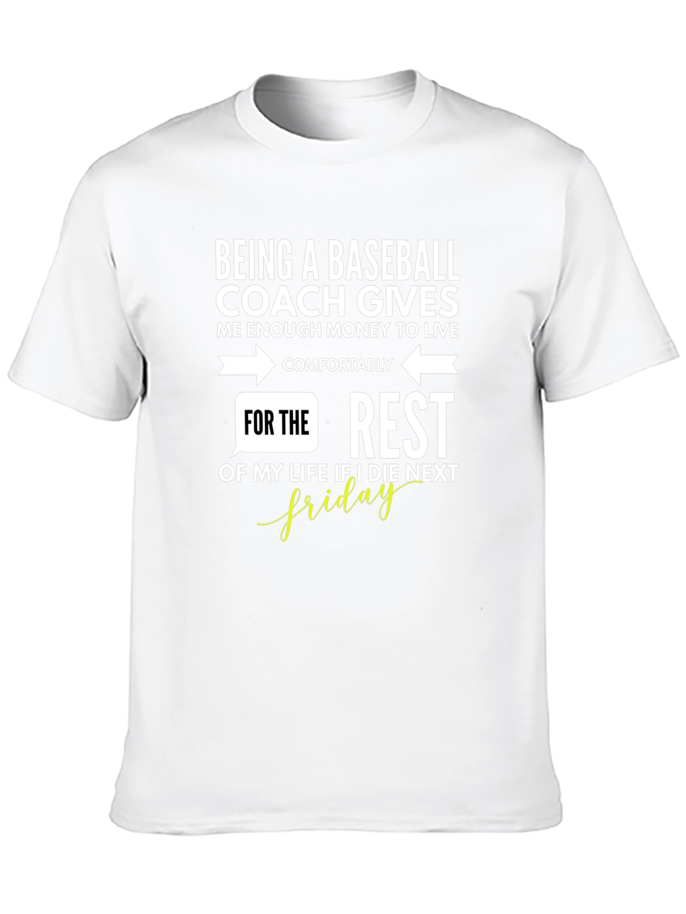 Baseball Coach Humor Graphic Tee
