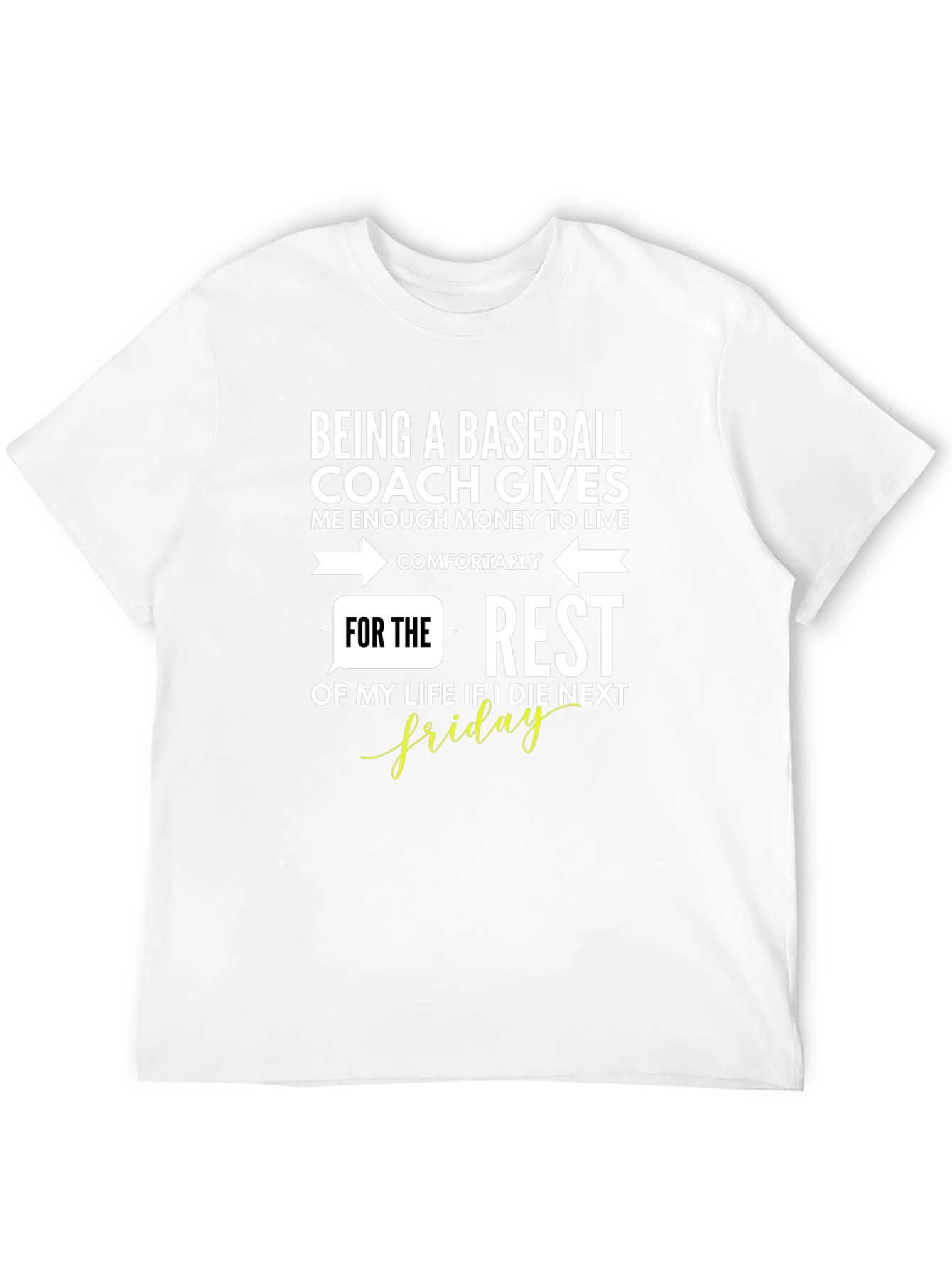 Baseball Coach Humor Graphic Tee
