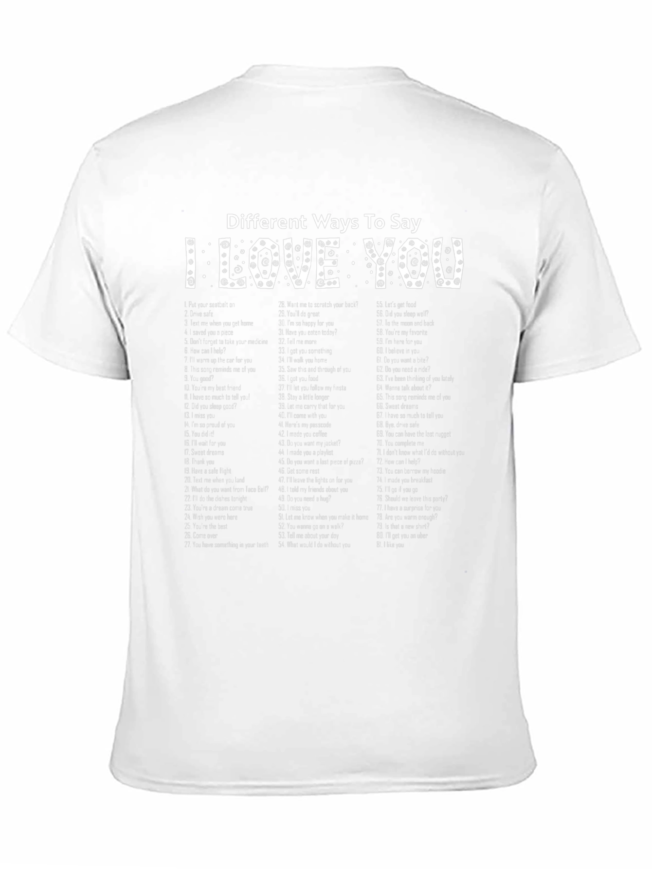 I Love You Ways T-Shirt