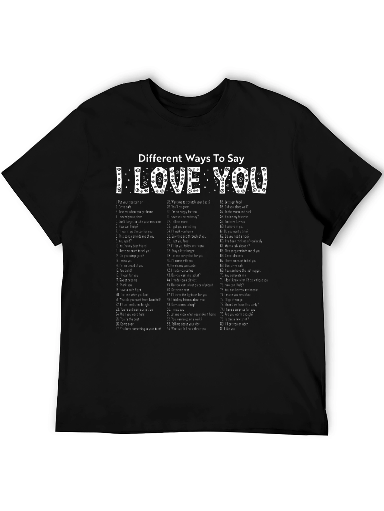 I Love You Ways T-Shirt