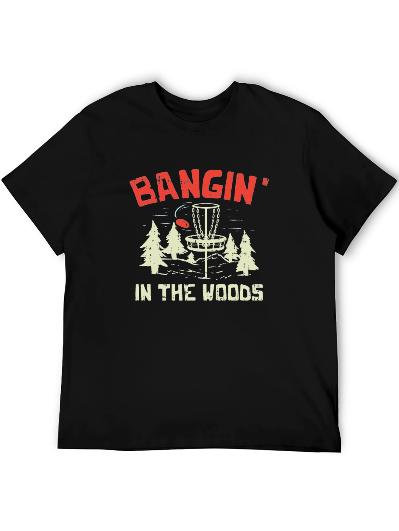 Bangin in the Woods Disc Golf T-Shirt