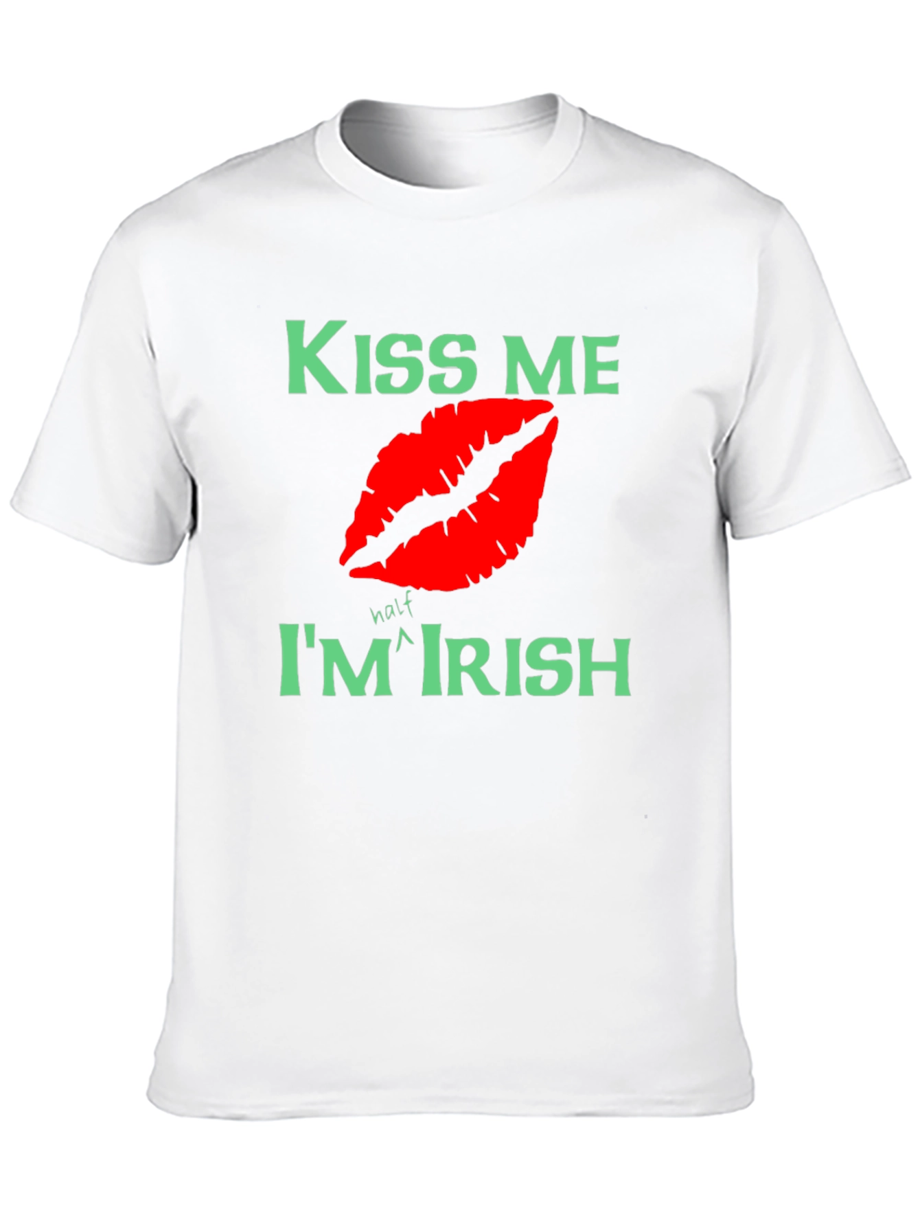 Kiss Me Im Half Irish St. Patricks Day Tee