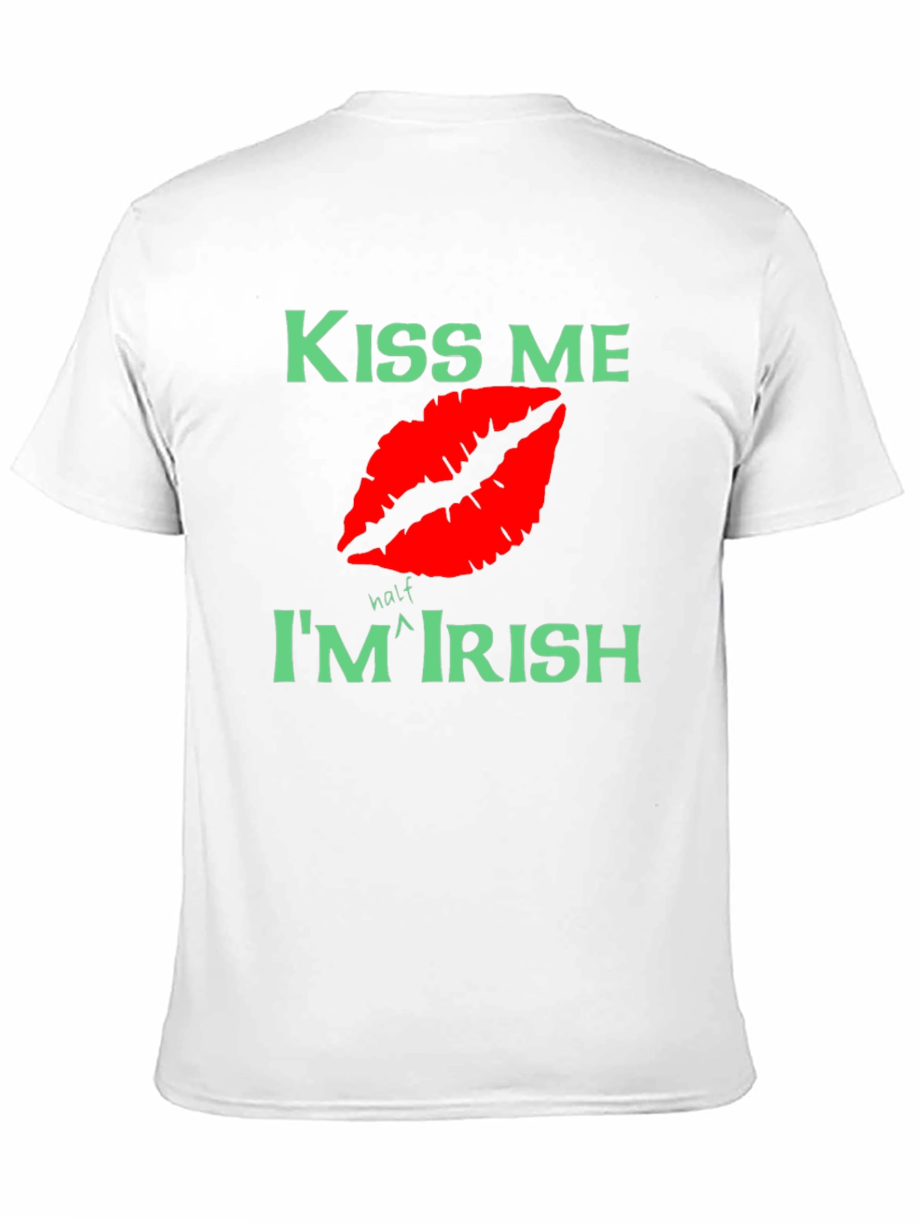 Kiss Me Im Half Irish St. Patricks Day Tee