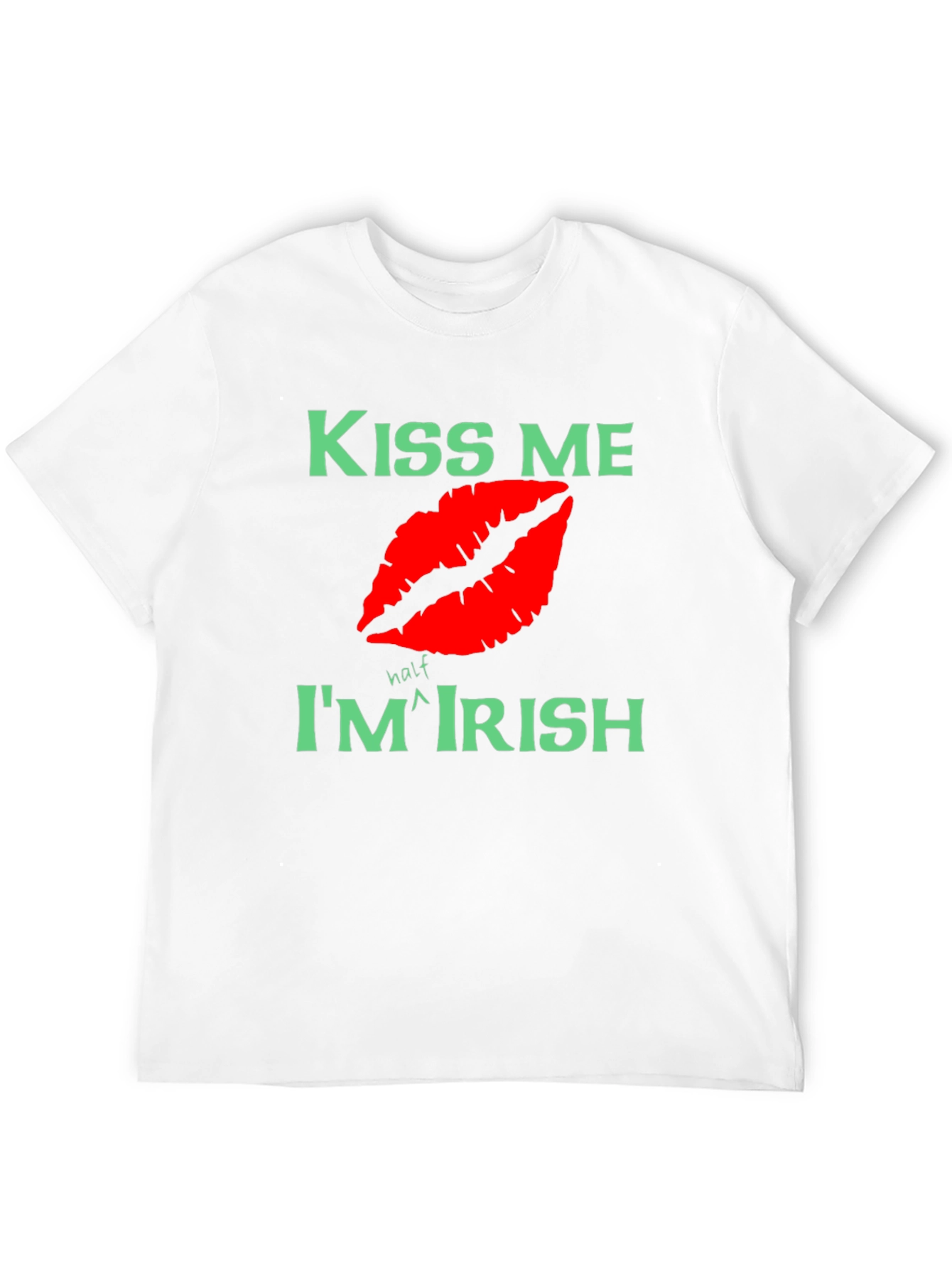 Kiss Me Im Half Irish St. Patricks Day Tee