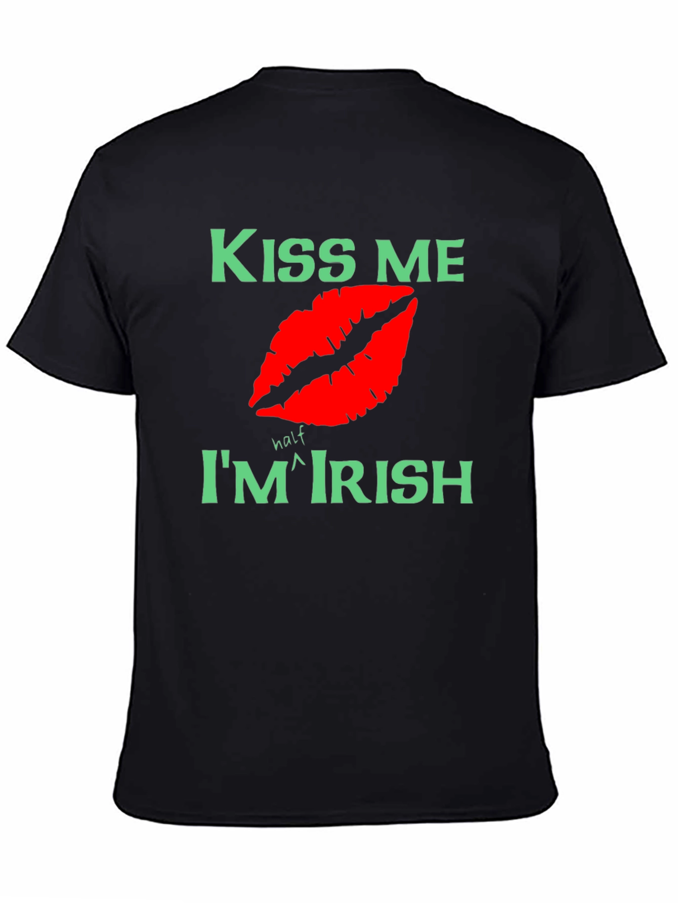 Kiss Me Im Half Irish St. Patricks Day Tee