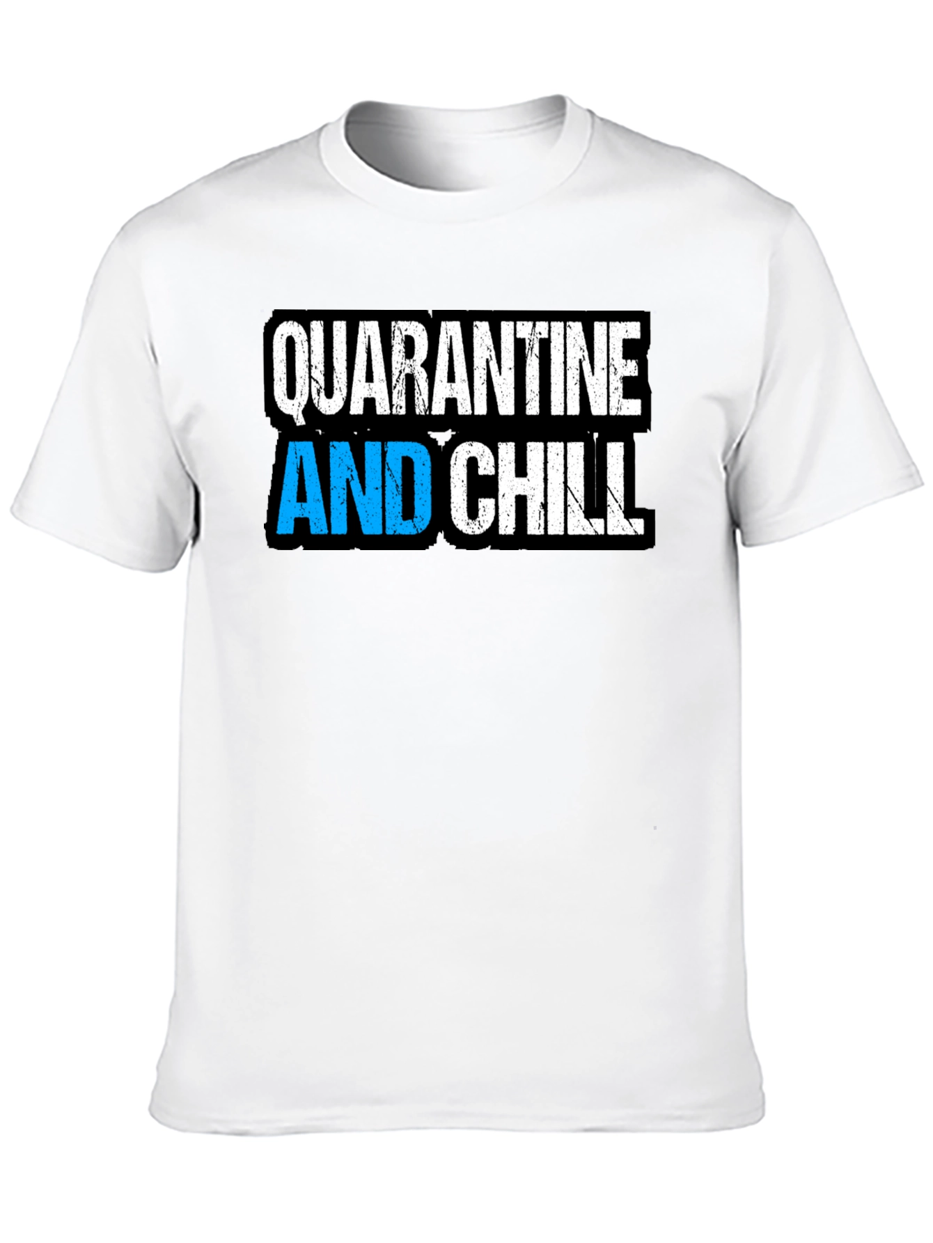 Quarantine and Chill Black Graphic T-Shirt