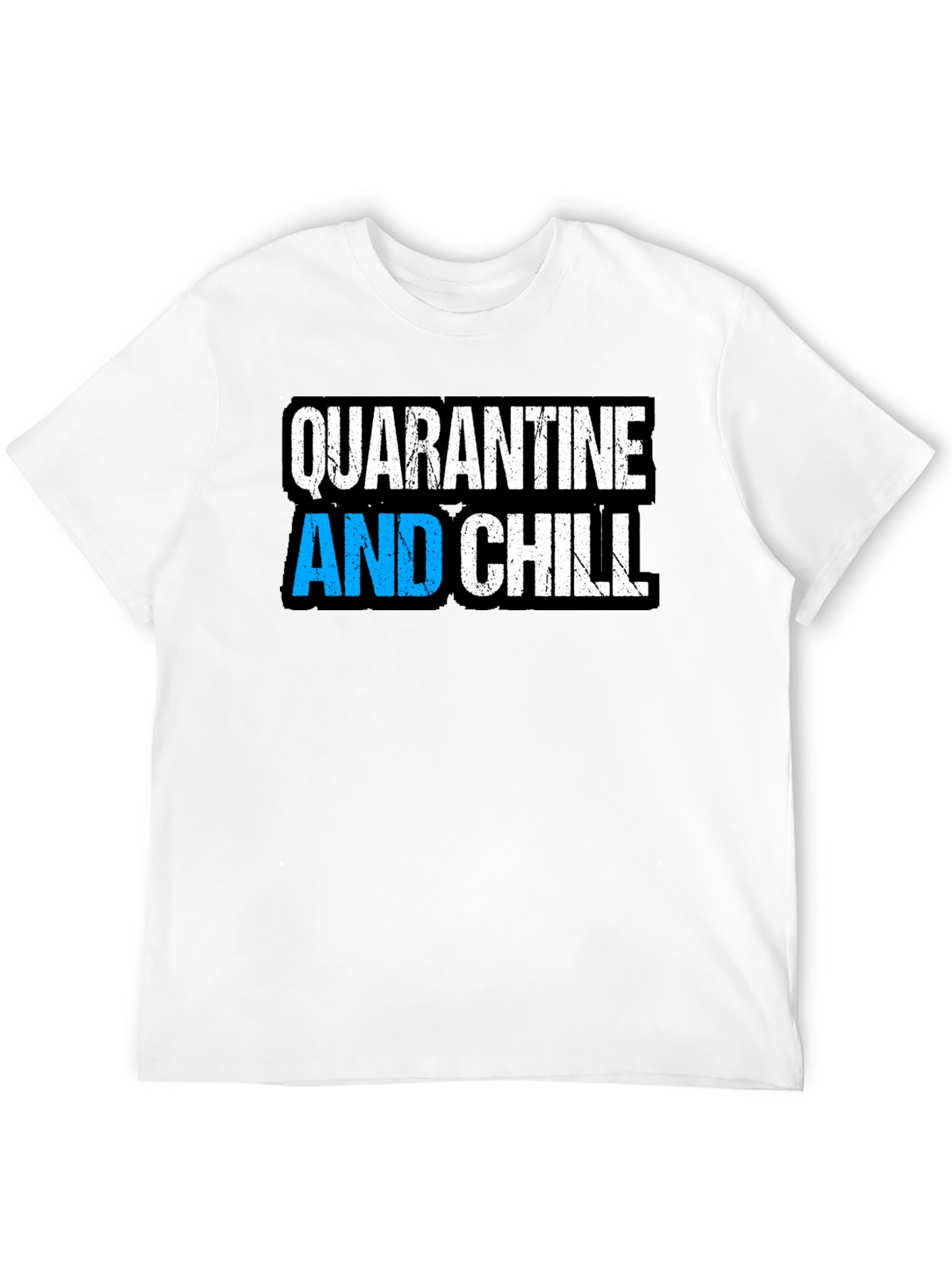 Quarantine and Chill Black Graphic T-Shirt