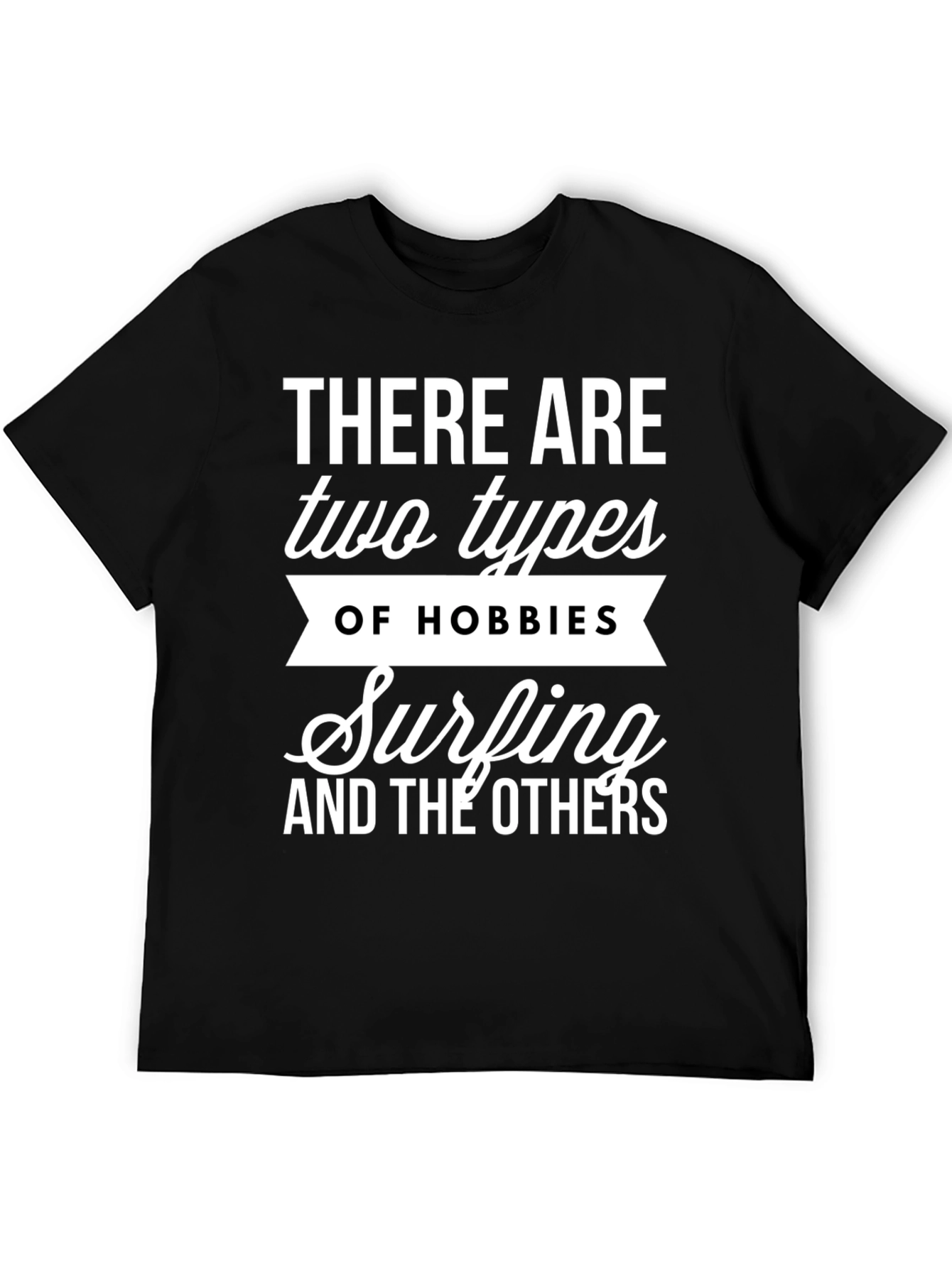 Surfing Hobby T-Shirt