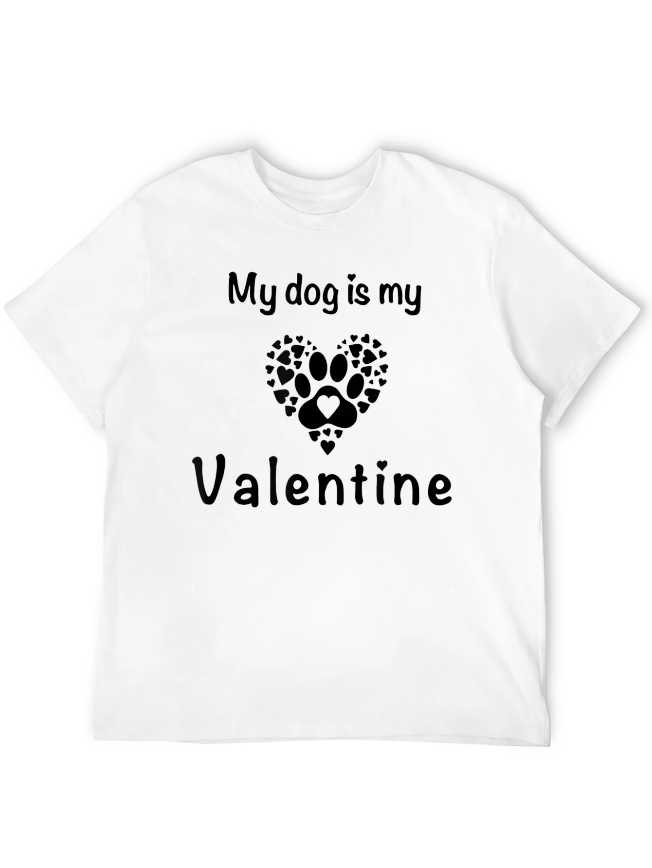 My Dog Is My Valentine Graphic Tee
