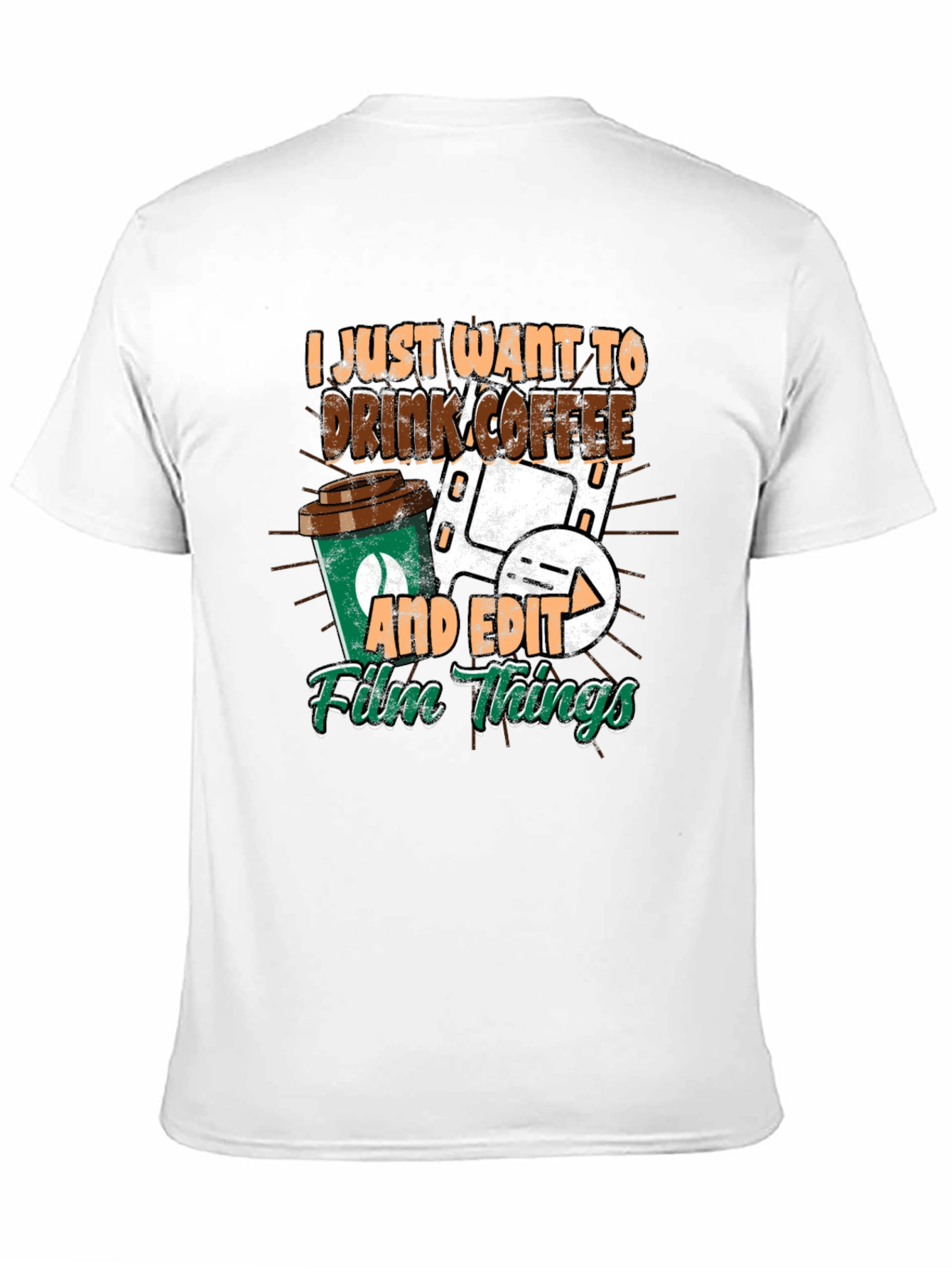 Drink Coffee and Edit Film Things Graphic T-Shirt