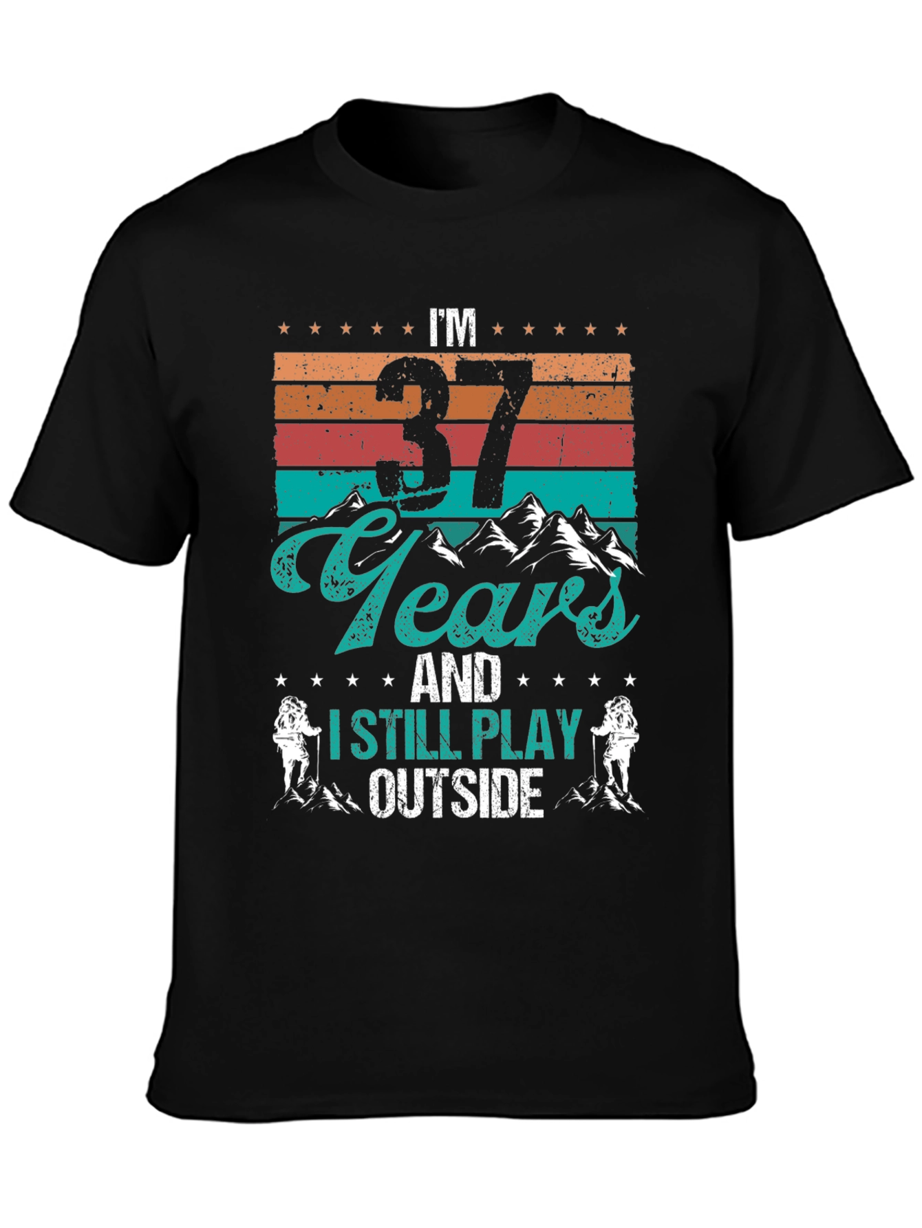 37 Years and Still Play Outside T-Shirt