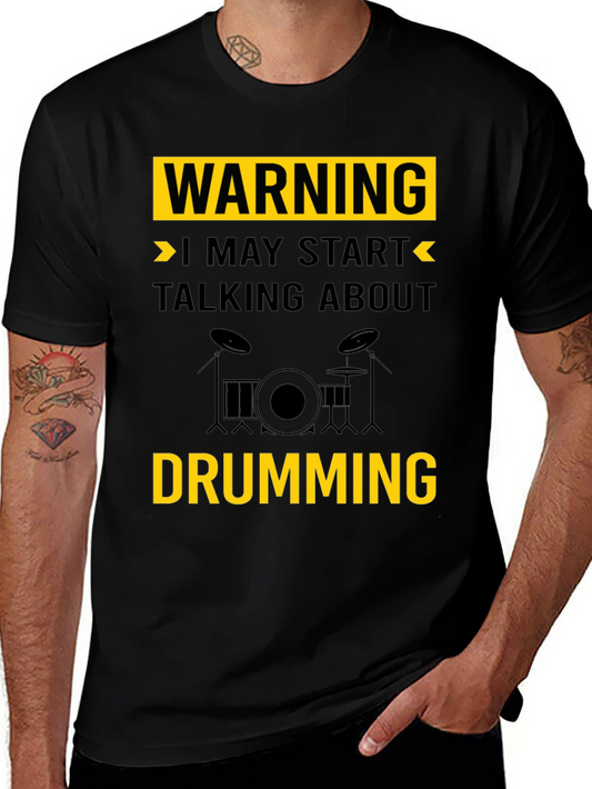 Warning Drumming T-Shirt