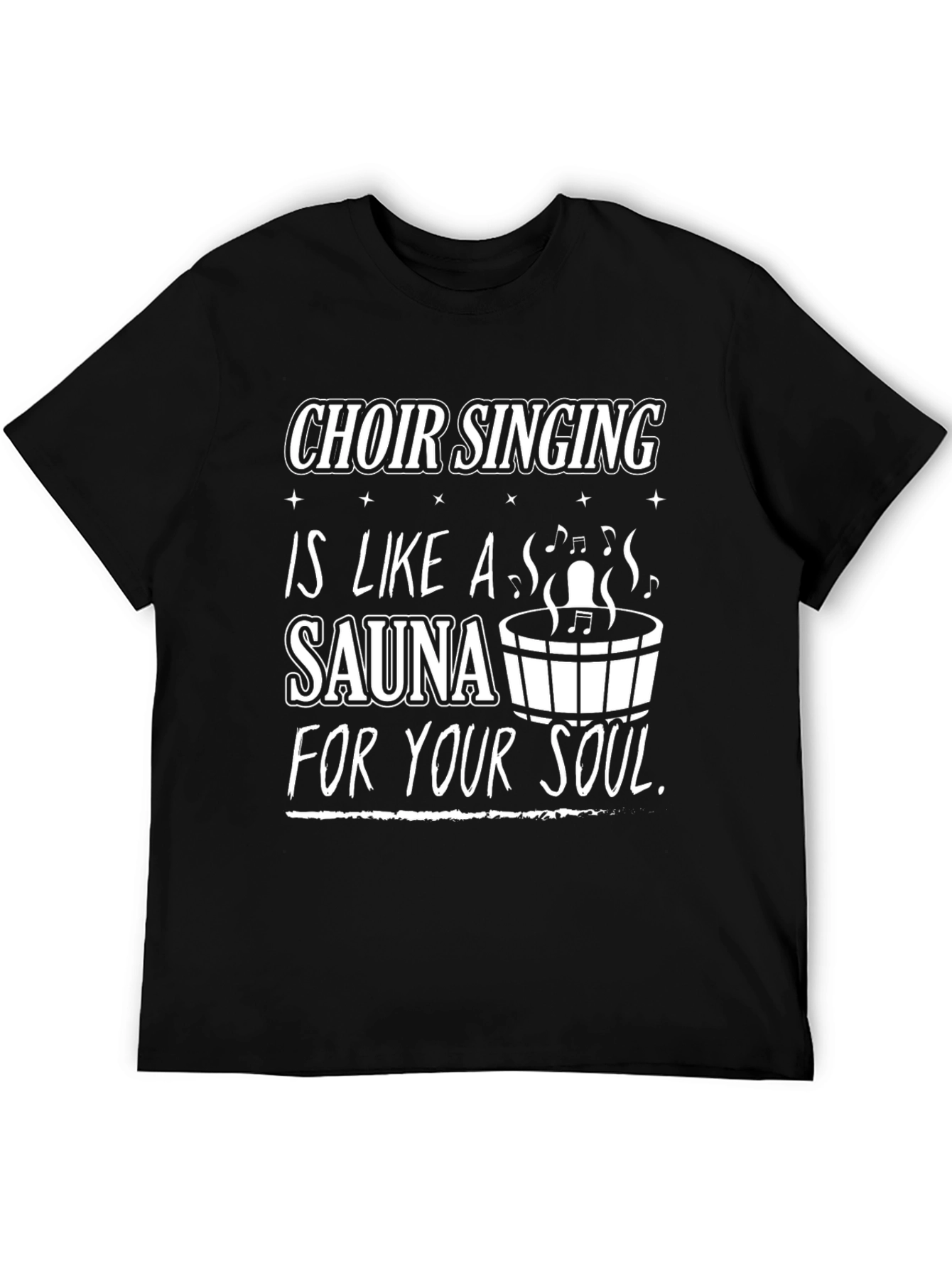 Choir Singing Sauna Soul T-Shirt