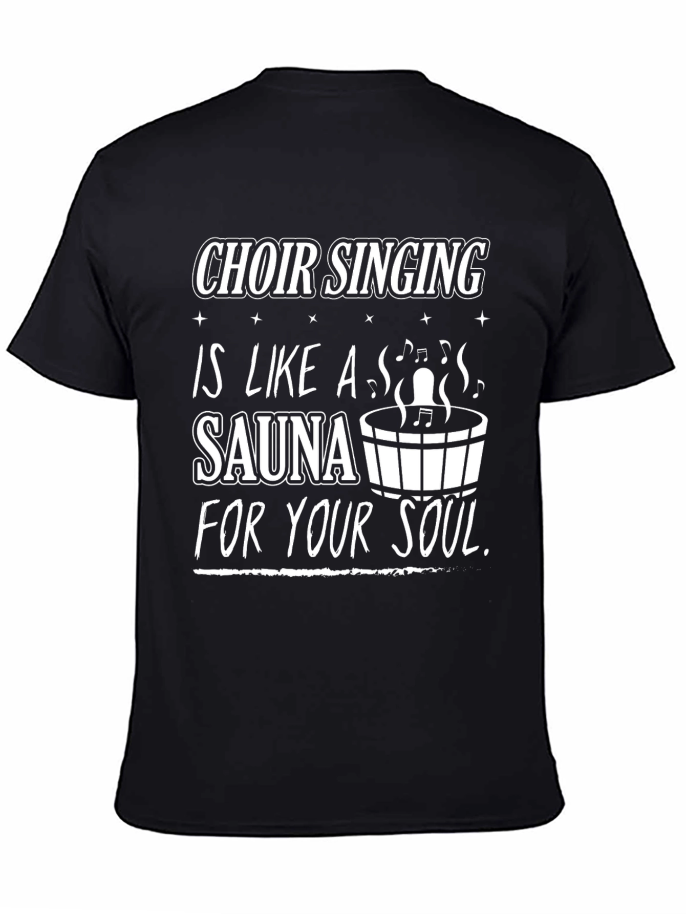 Choir Singing Sauna Soul T-Shirt