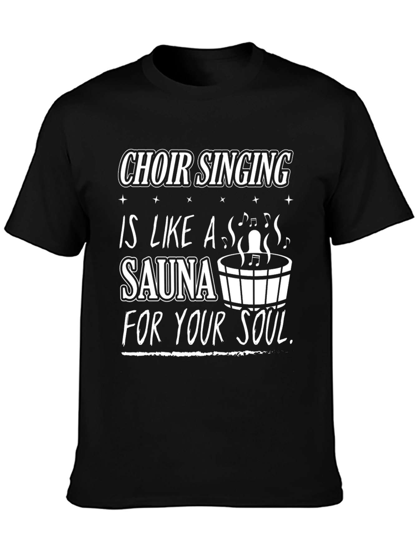 Choir Singing Sauna Soul T-Shirt