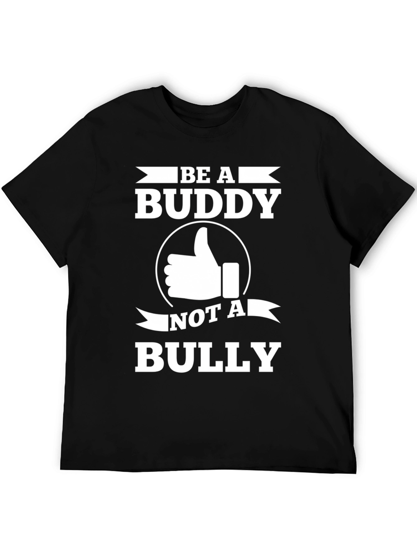 Be A Buddy T-Shirt - Anti Bullying Tee
